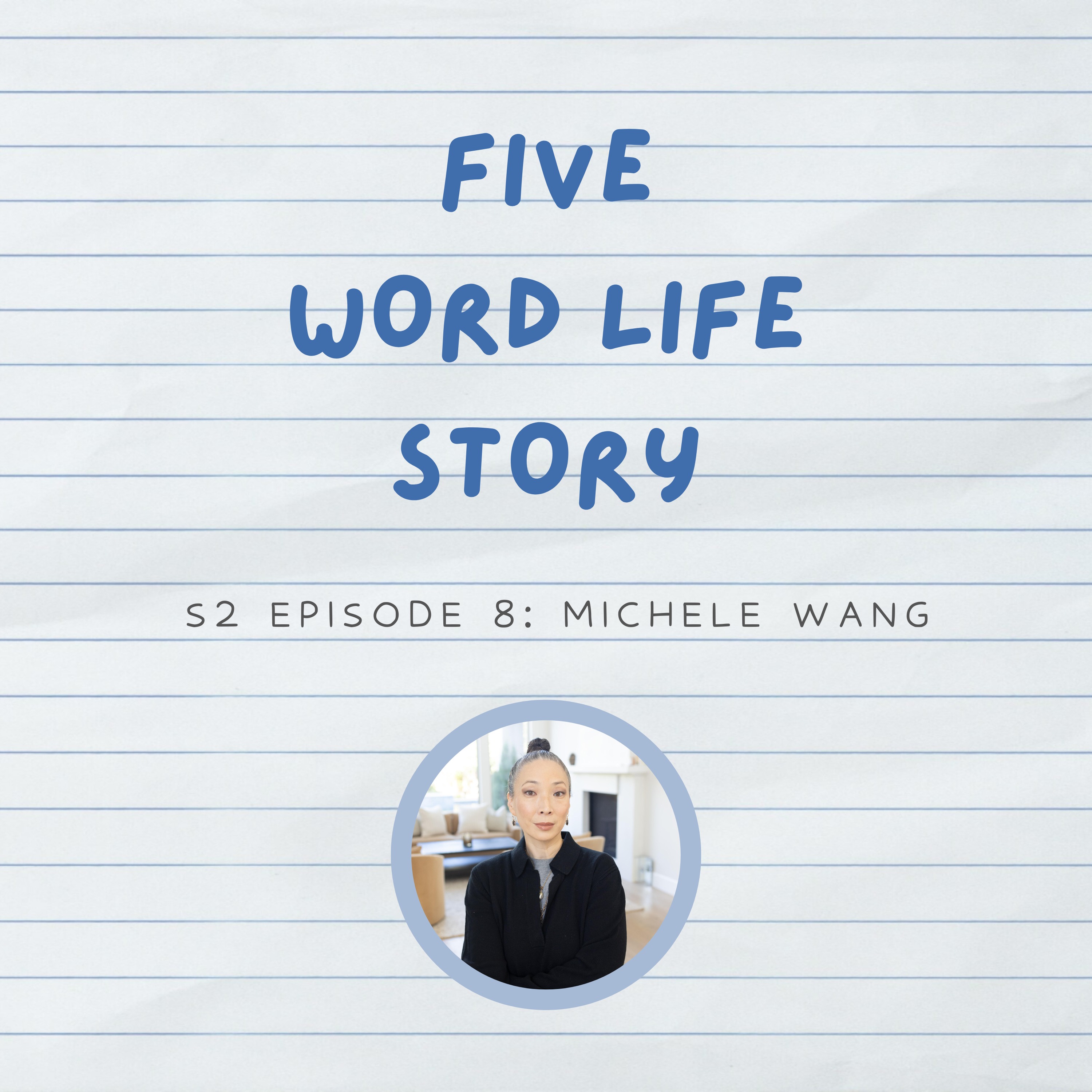 Five Word Life Story