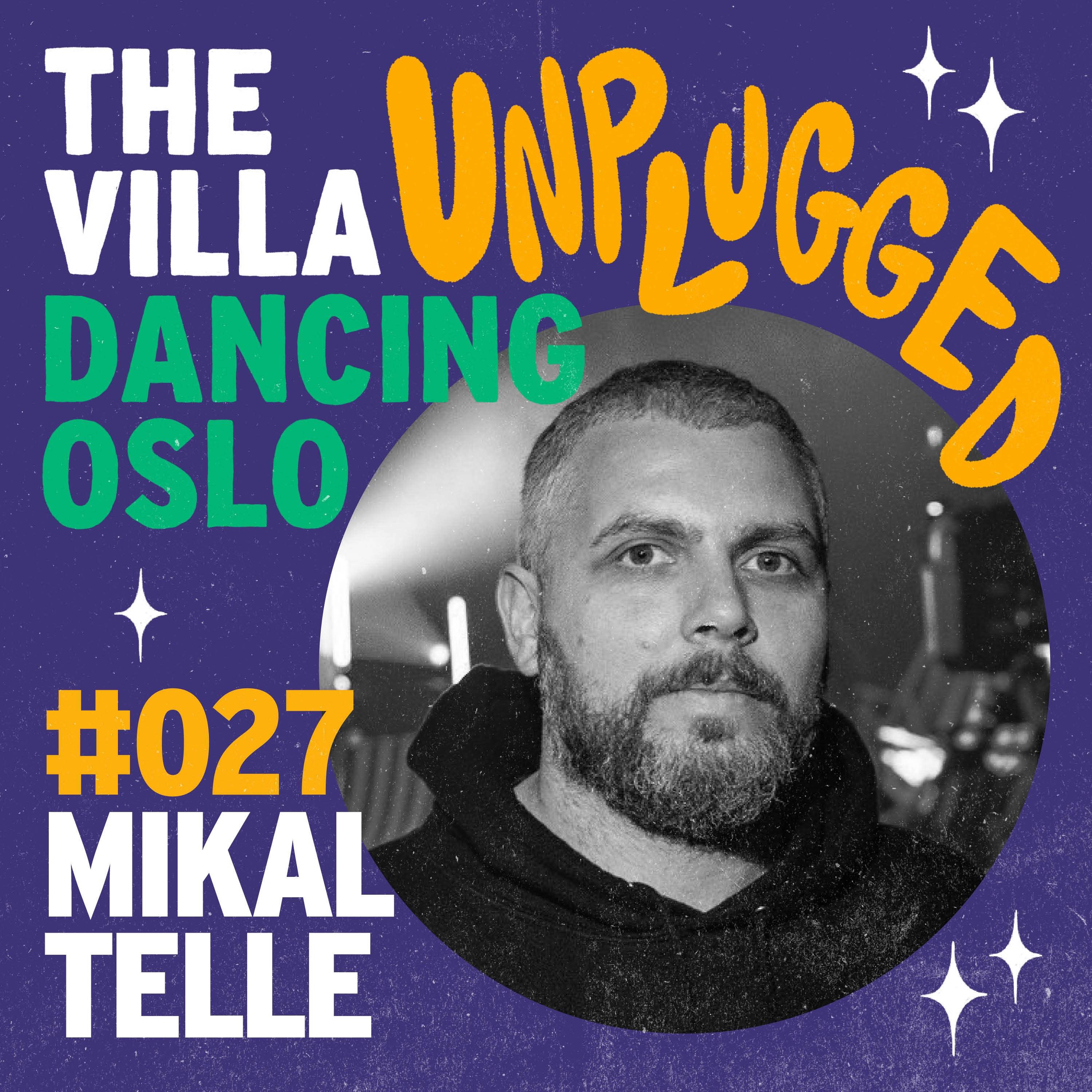 The Villa Unplugged