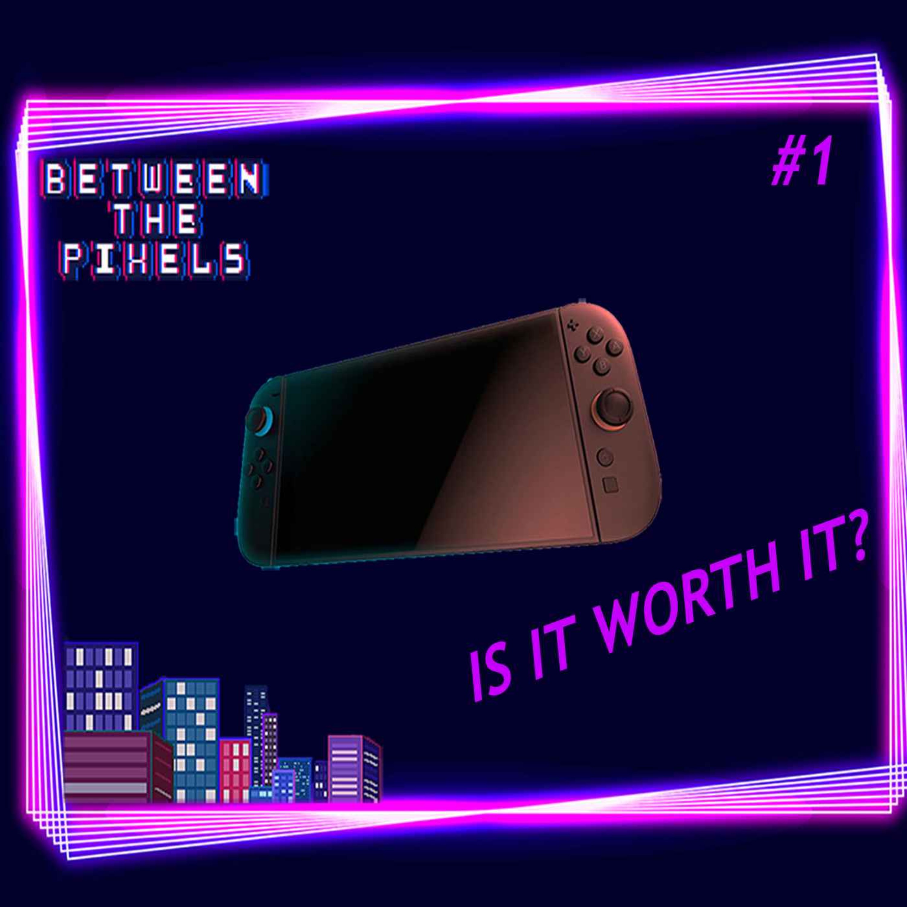 Is the Switch 2 worth the upgrade?? BTP POD  #1 episode artwork