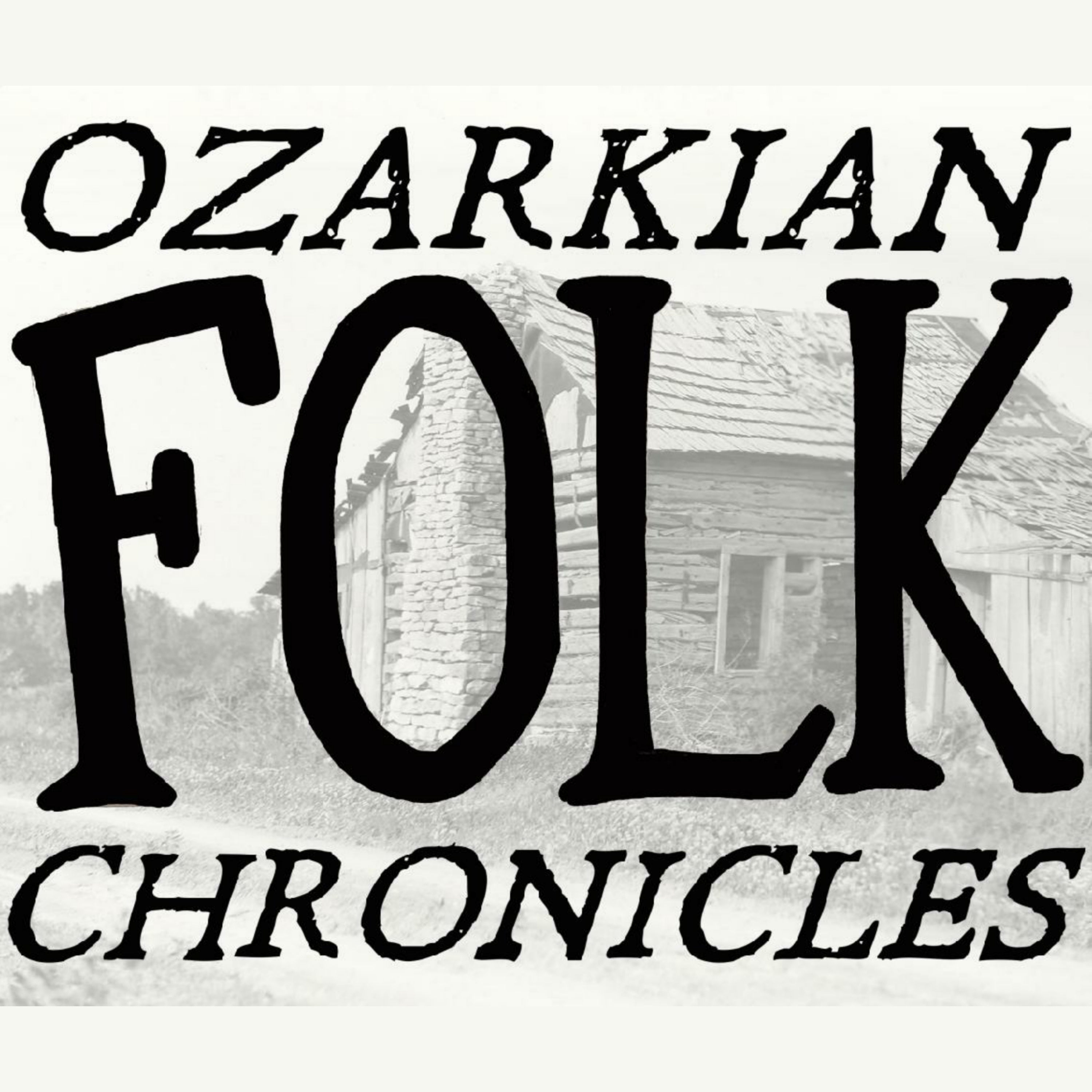 Ozarkian Folk Chronicles