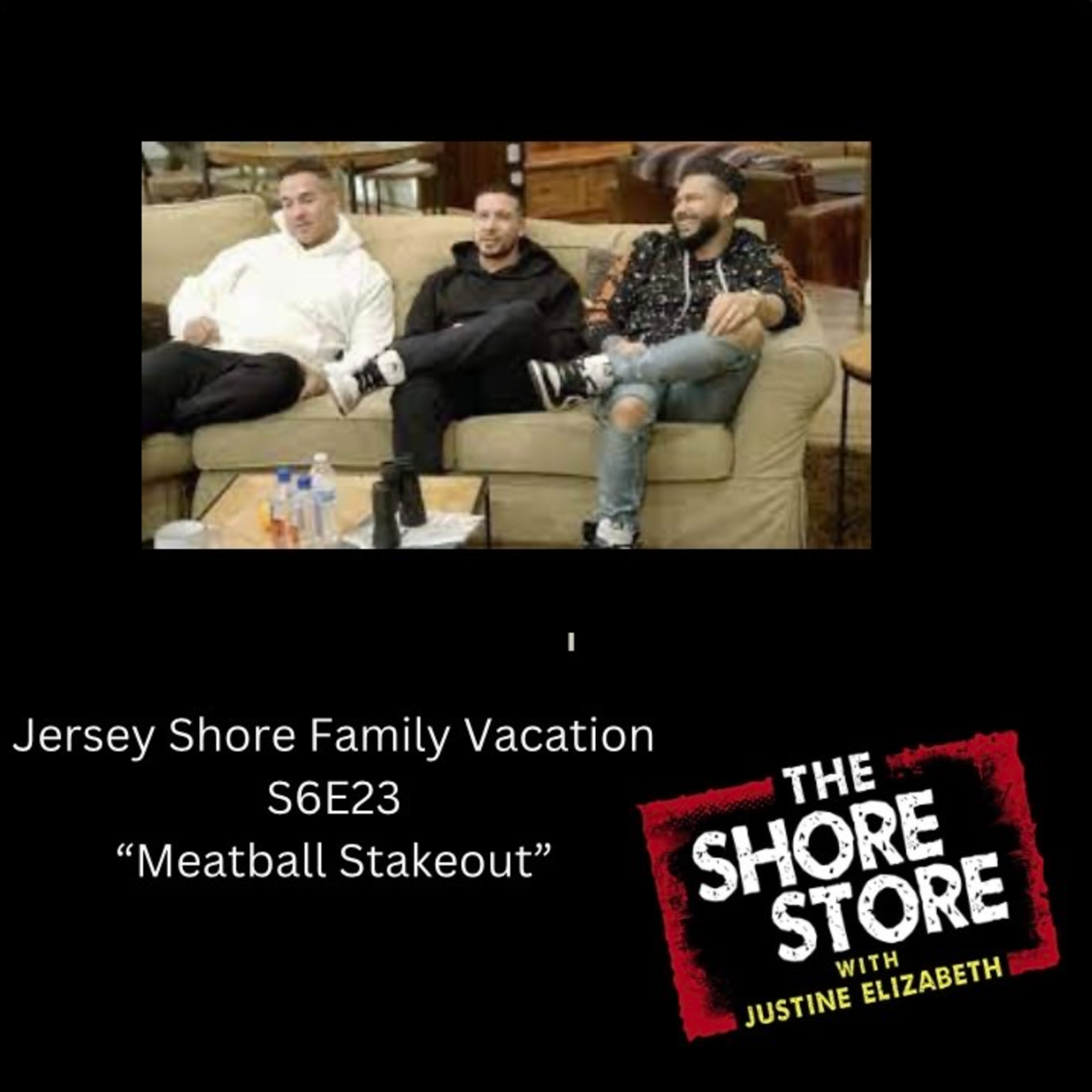 Jersey Shore Family Vacation S6E23 