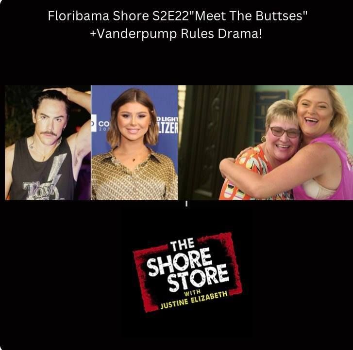 124: Floribama Shore S2E22 