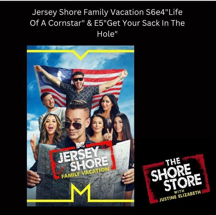 123: Jersey Shore Family Vacation S6E4 