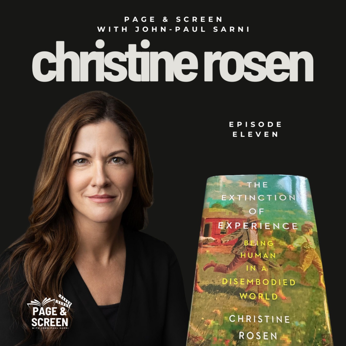 THE EXTINCTION OF EXPERIENCE with Christine Rosen episode artwork