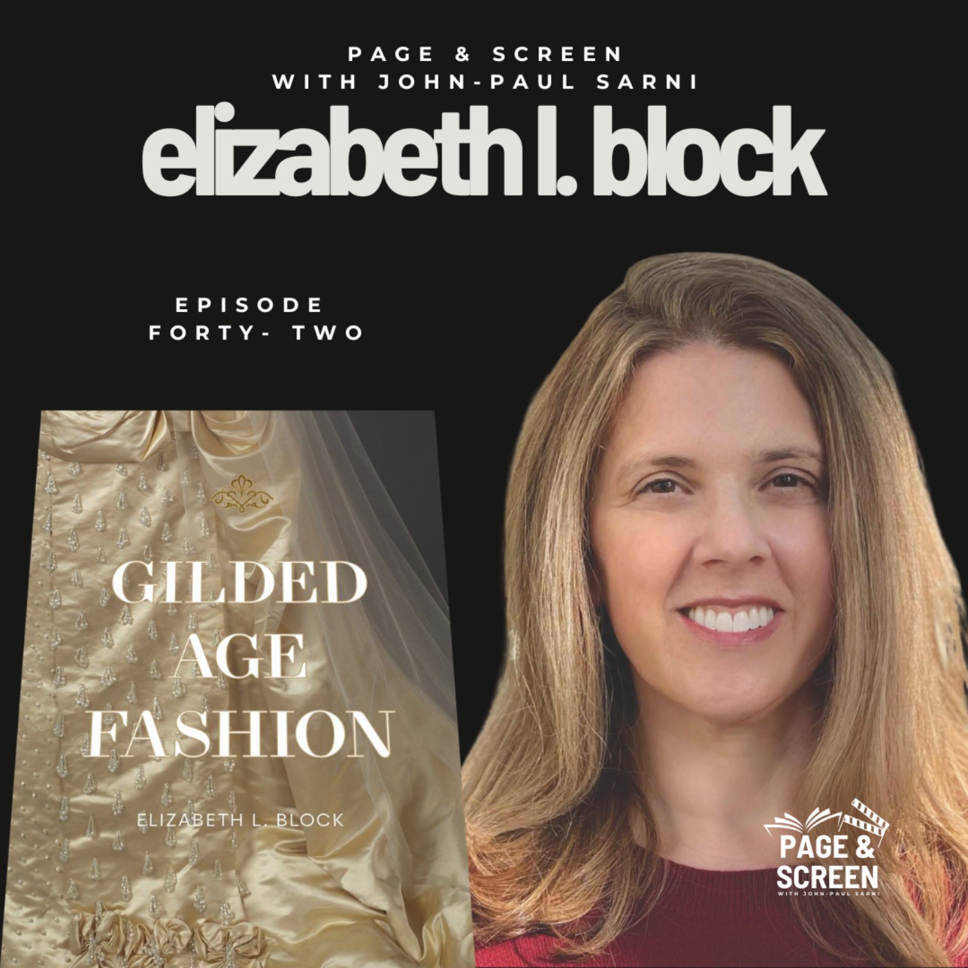 GILDED AGE FASHION with Elizabeth L. Block | Episode 42 episode artwork