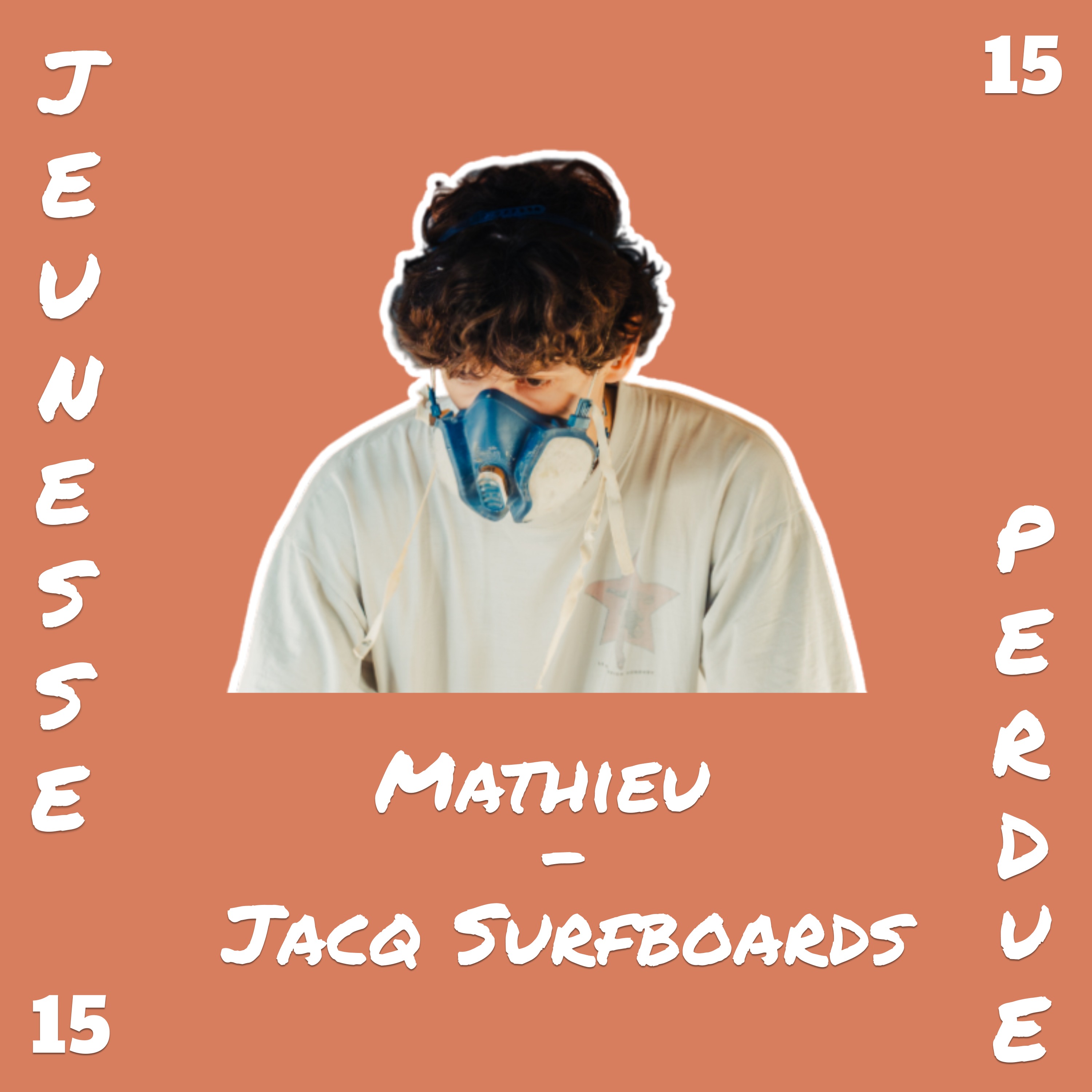 Mathieu se lance dans la création de planches de surf ! episode artwork