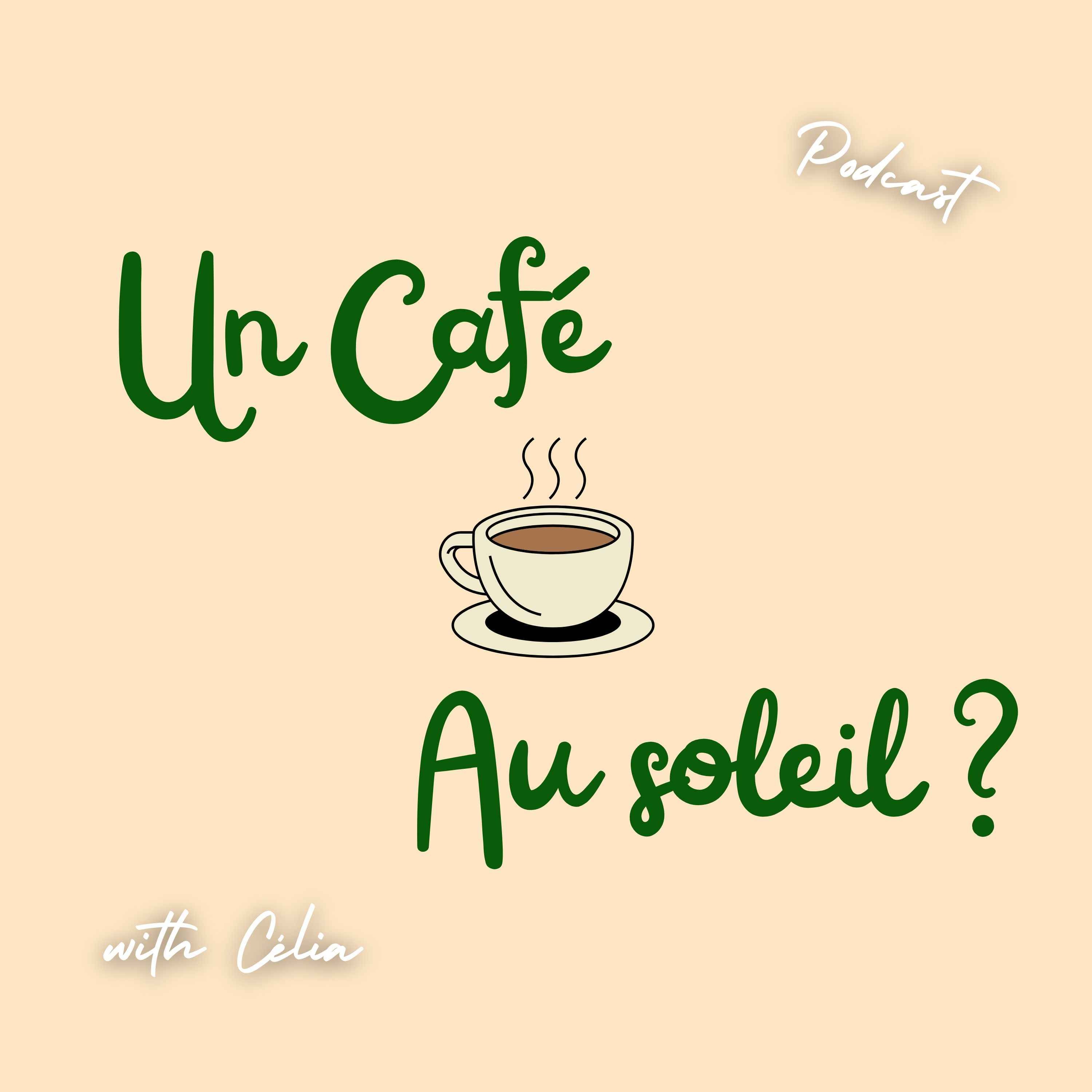 Un café au soleil ?