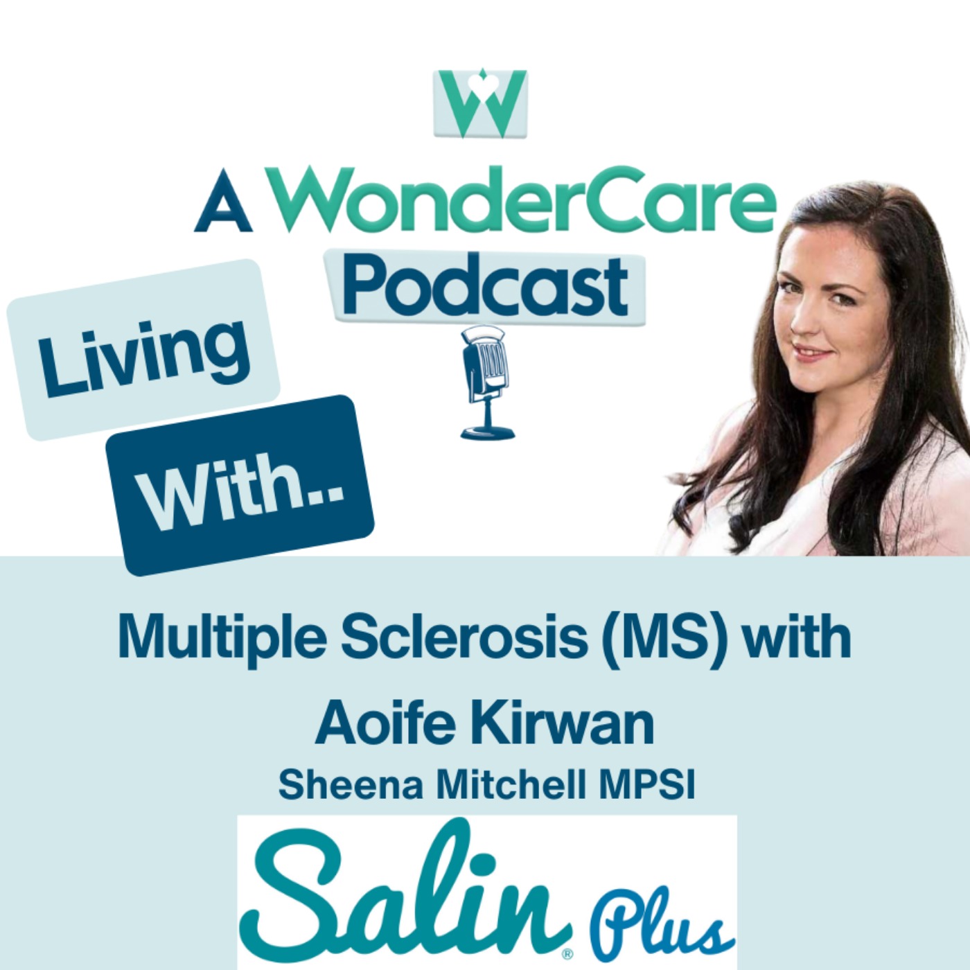 Living with Multiple Sclerosis (MS) with Aoife Kirwan