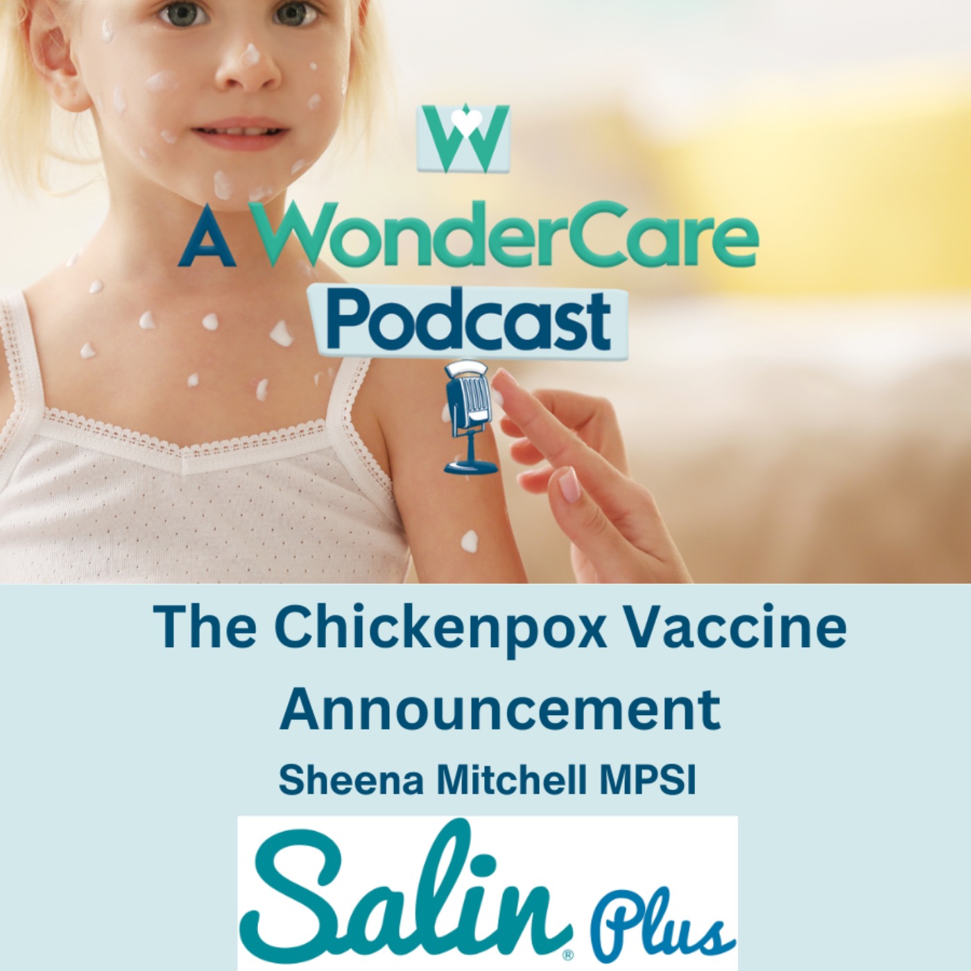 The Chickenpox Vaccine Announcement