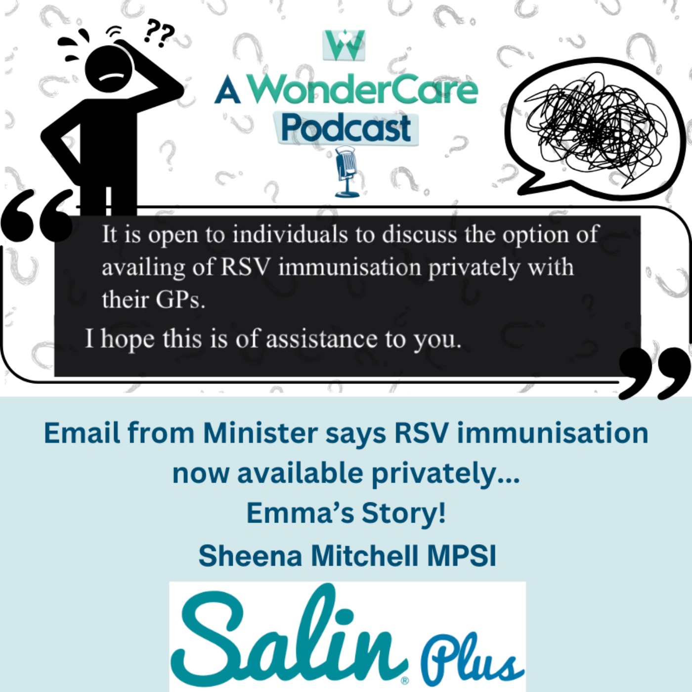 Email for Minister says RSV immunisation now available privately.... Emma's story.