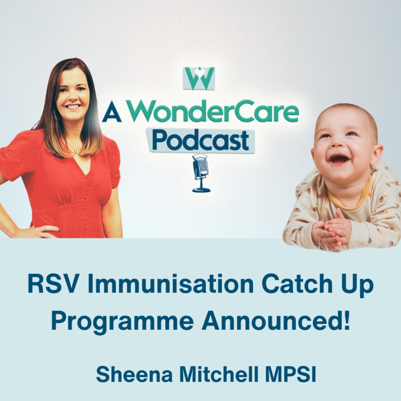 RSV Immunisation Catch up Programme!