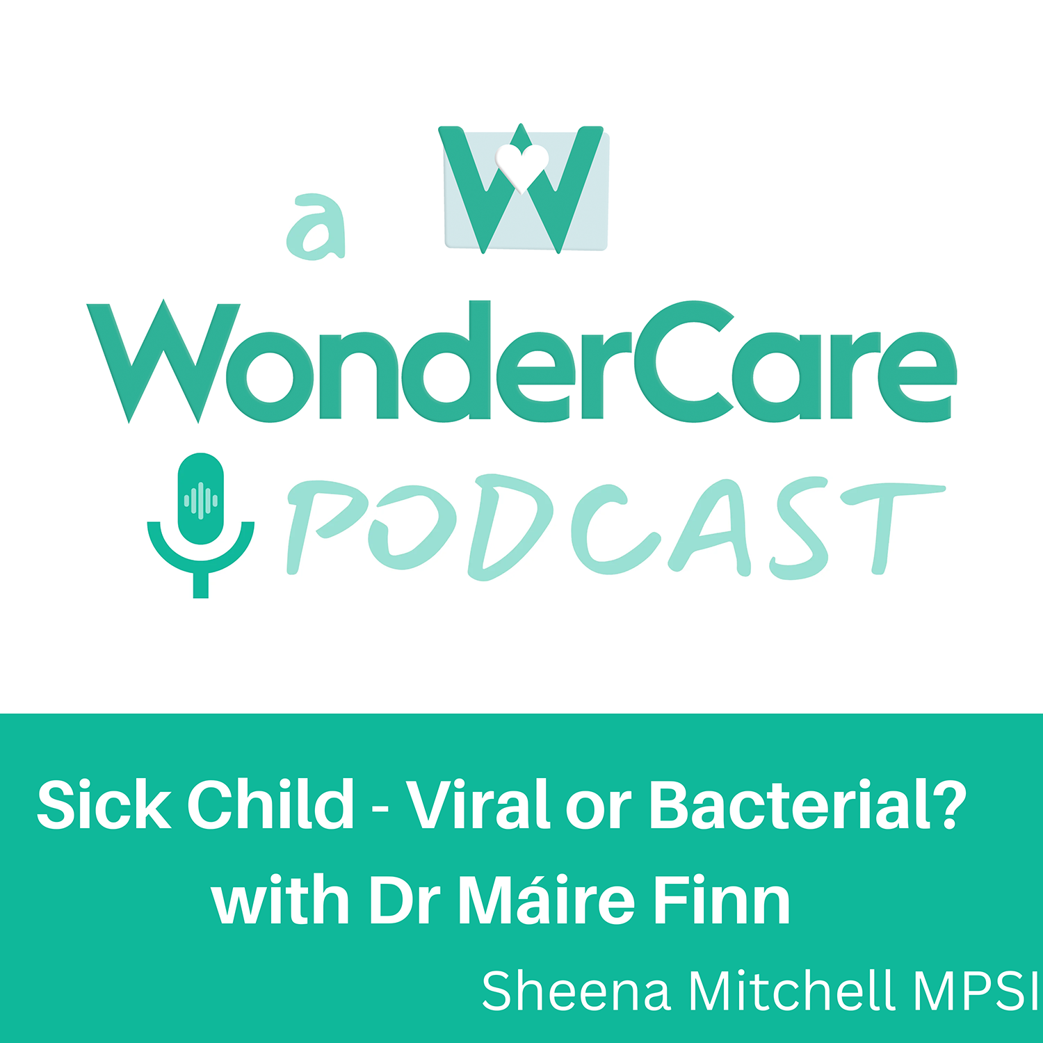 A WonderCare Podcast