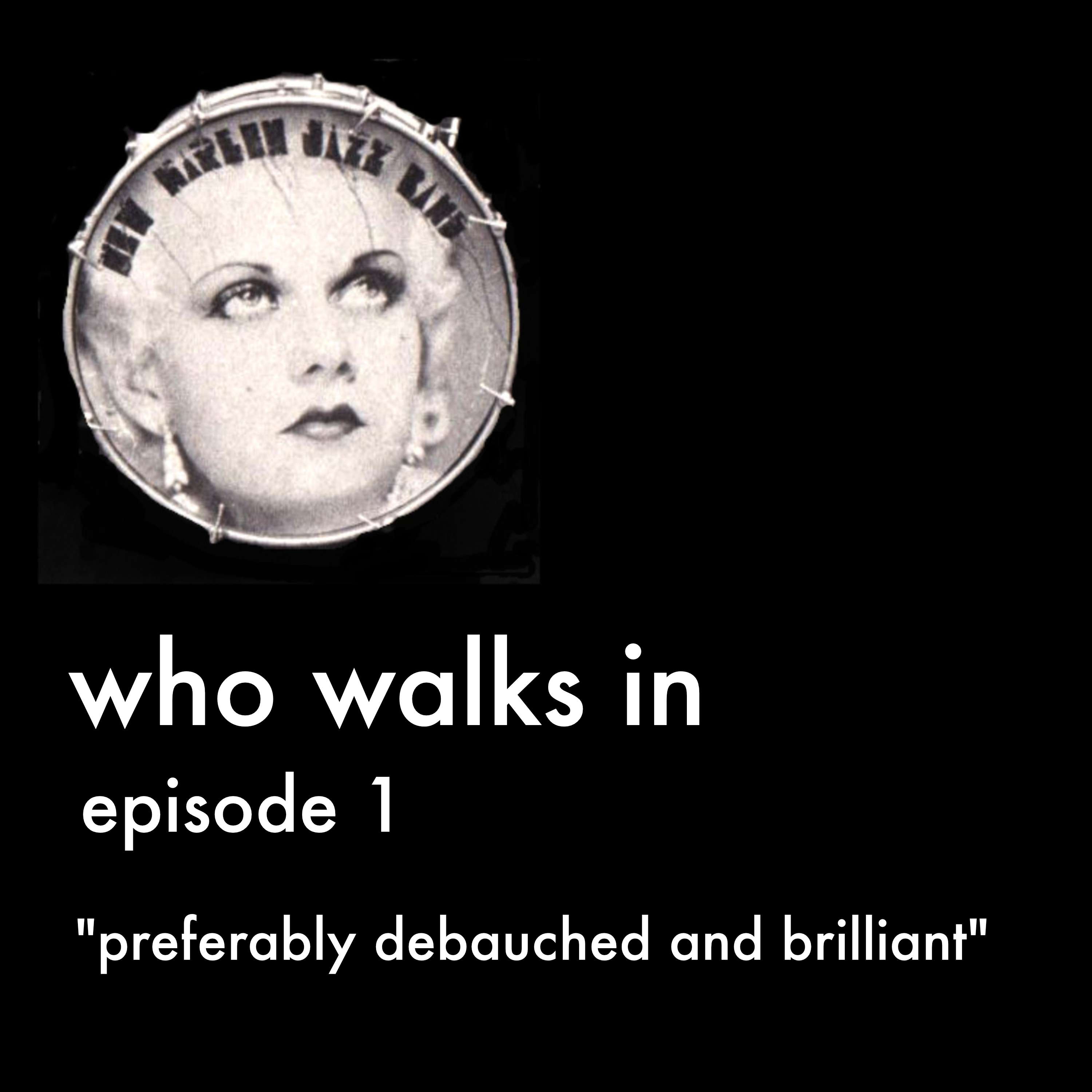 Who Walks In - the story of the new harlem jazz band