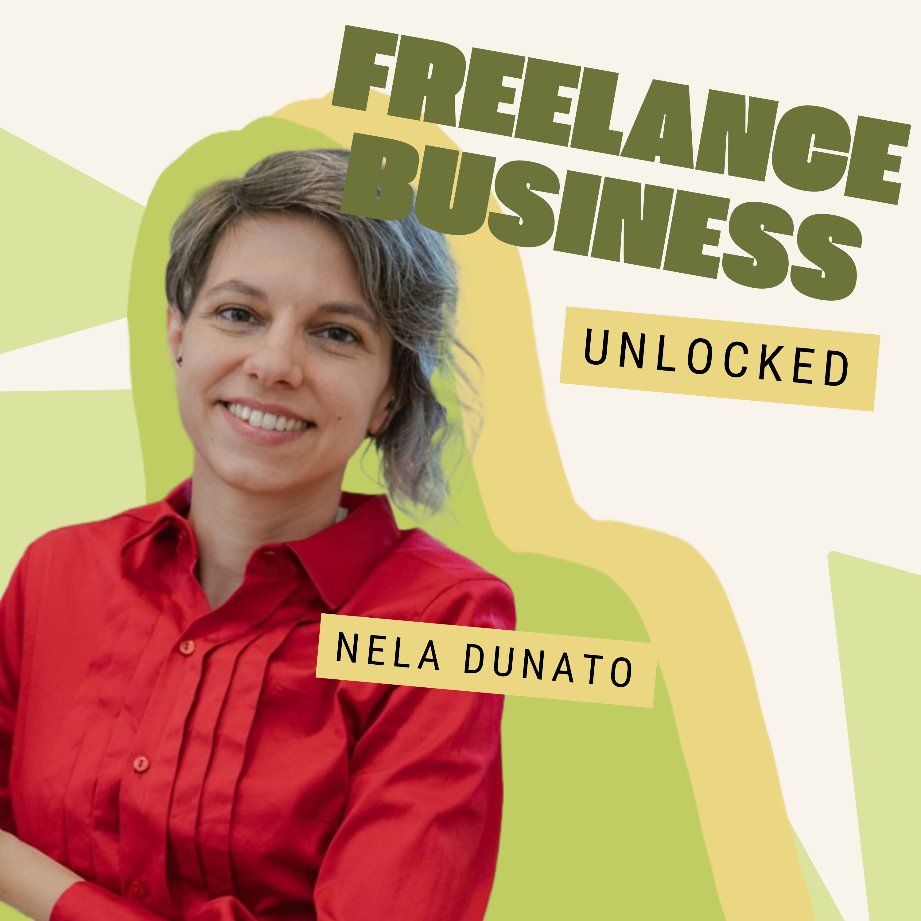 #40: A Masterclass on Personal Branding – Nela Dunato