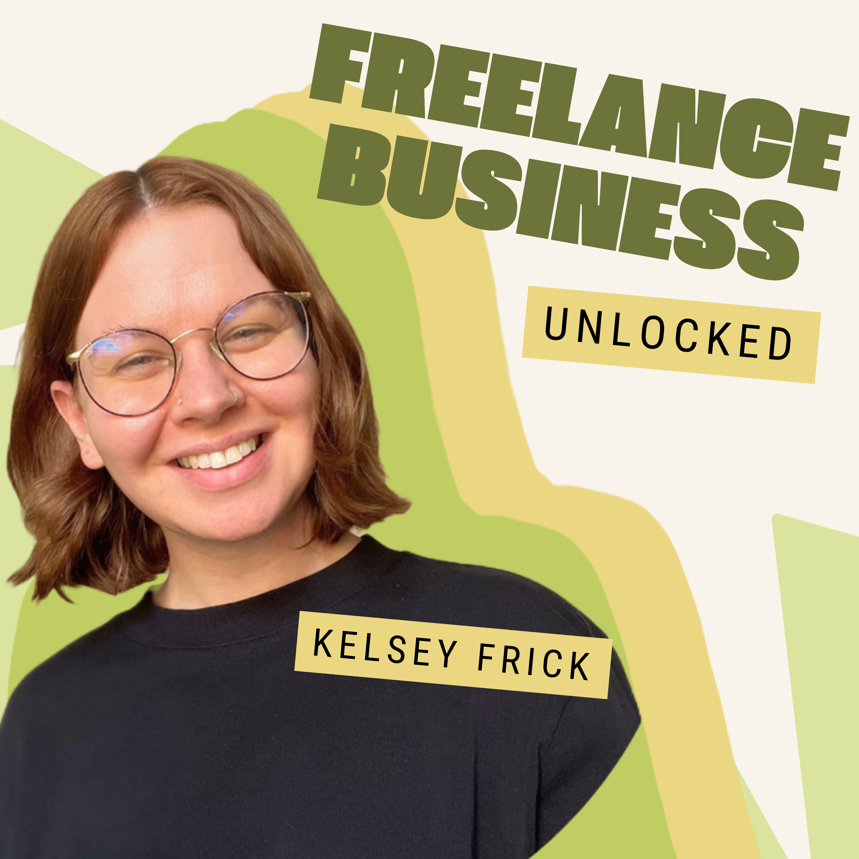 #23: Consistency & Authenticity in Content Creation – Kelsey Frick