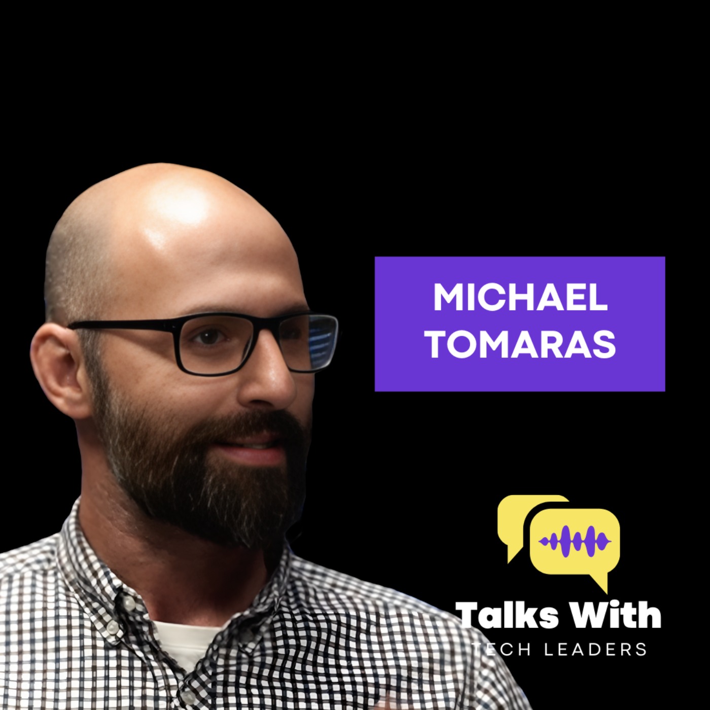Talks With Tech Leaders