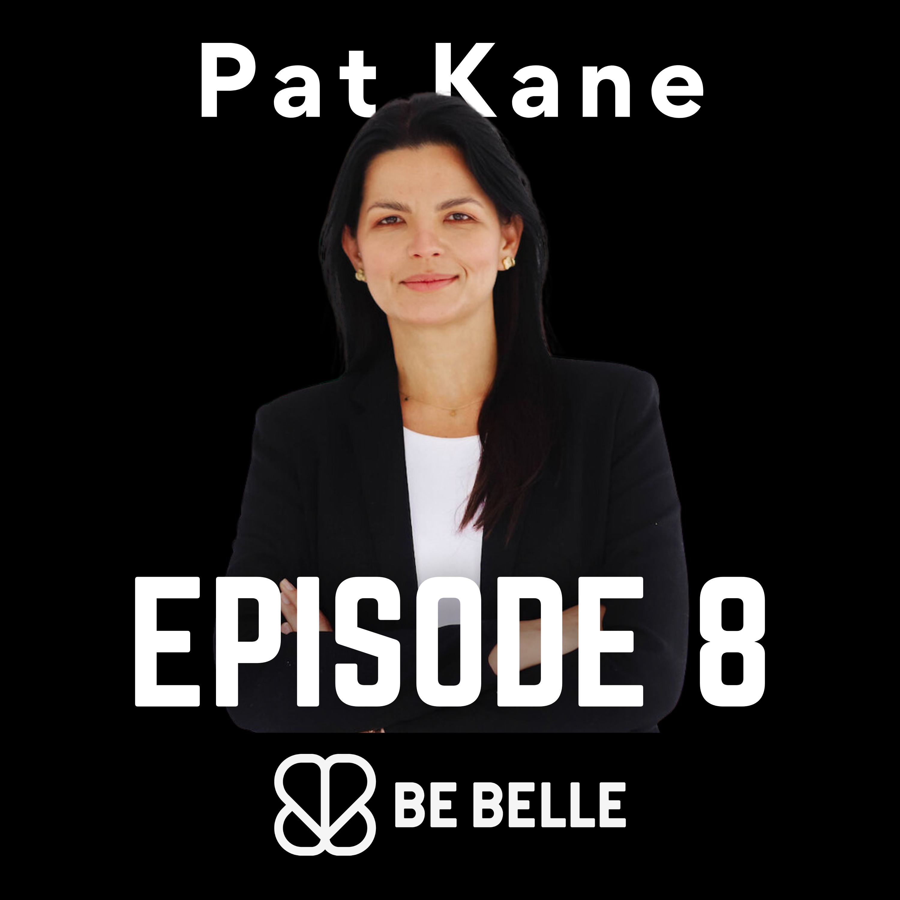 S4 E8 - Managing Motherhood and Career, Mindset and Gratitude with The Irish Queen of Sustainability, Pat Kane episode artwork