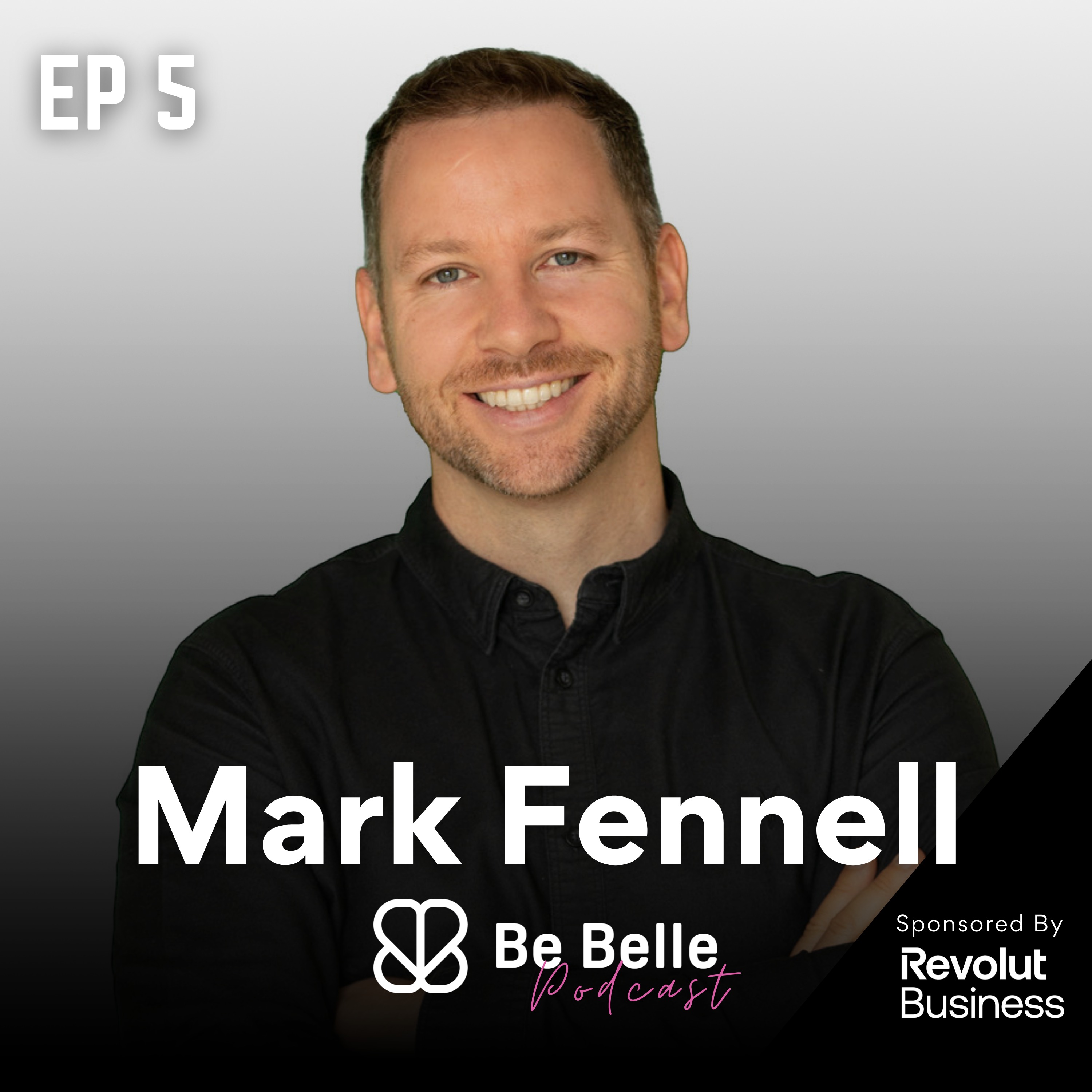S6 E5 - Choosing Hope, Breaking Through Fear & Silencing the Inner Critic | Mark Fennell - Life & Business Coach, Bestselling Author & Motivational Speaker episode artwork