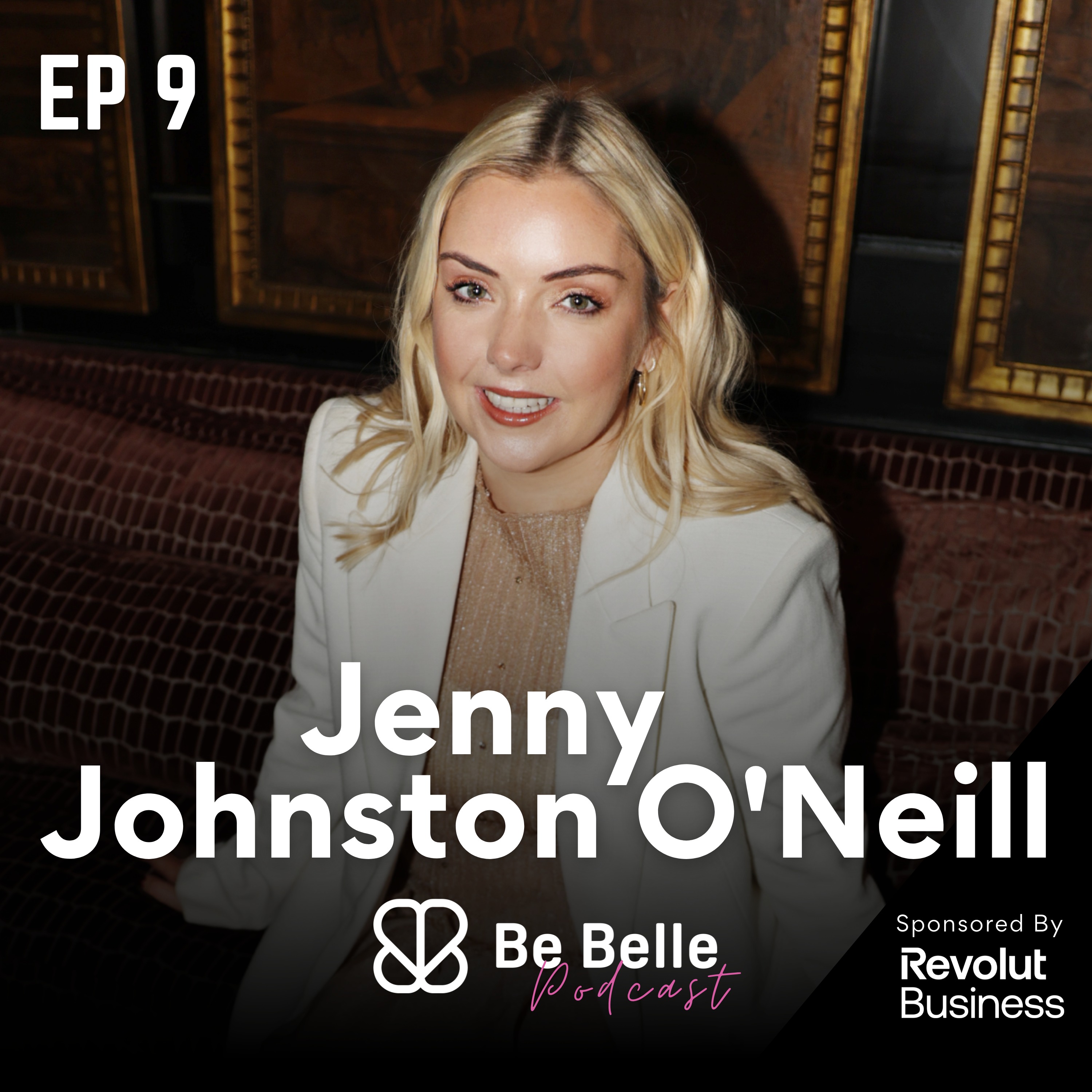 S6 E9 - Ambition Without Apology: Bold Moves, Motherhood & Building a Business You Love with Jenny Johnston O’Neill episode artwork