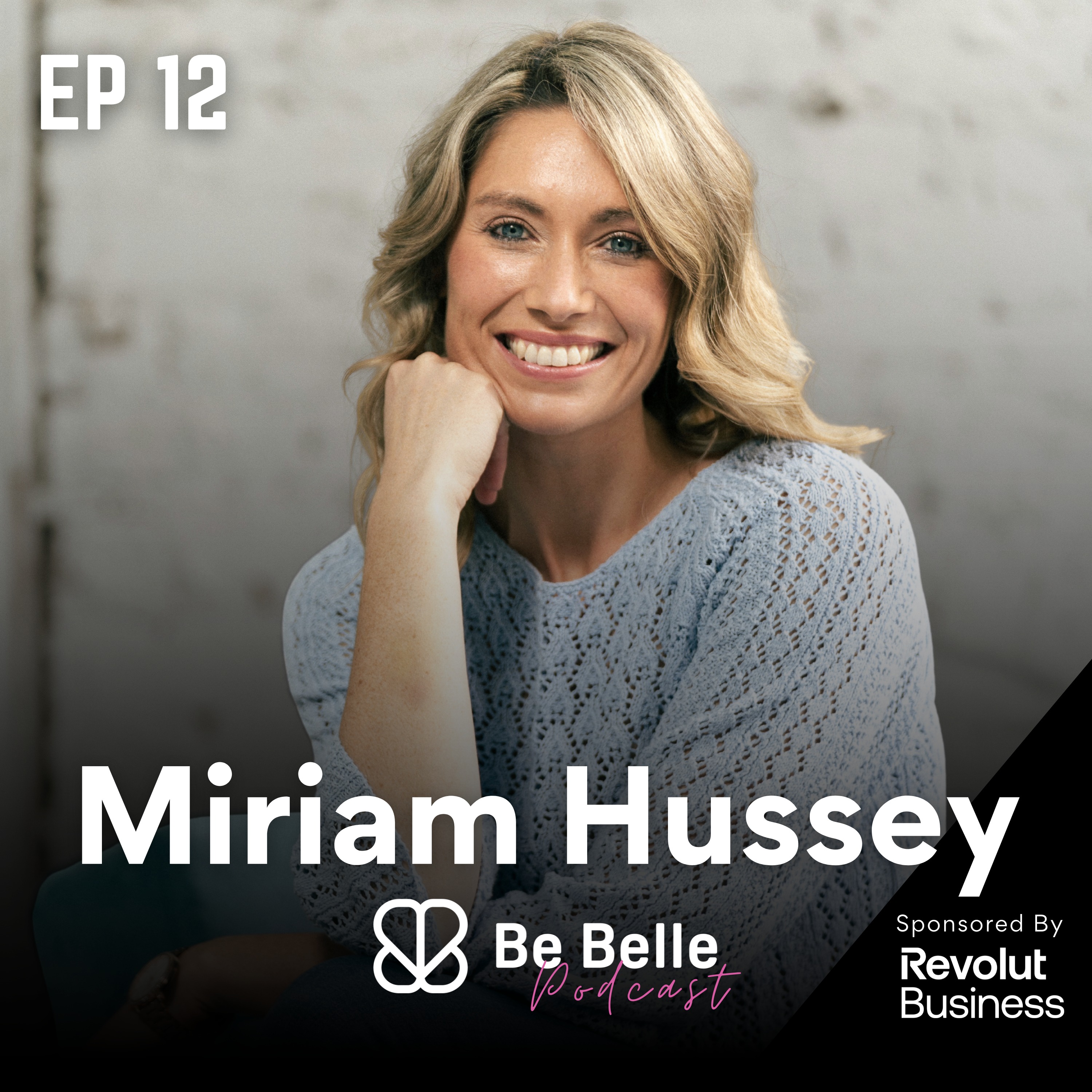 S6 E12 - Lighting Up Your Life & Reconnecting With What Matters with Miriam Hussey episode artwork