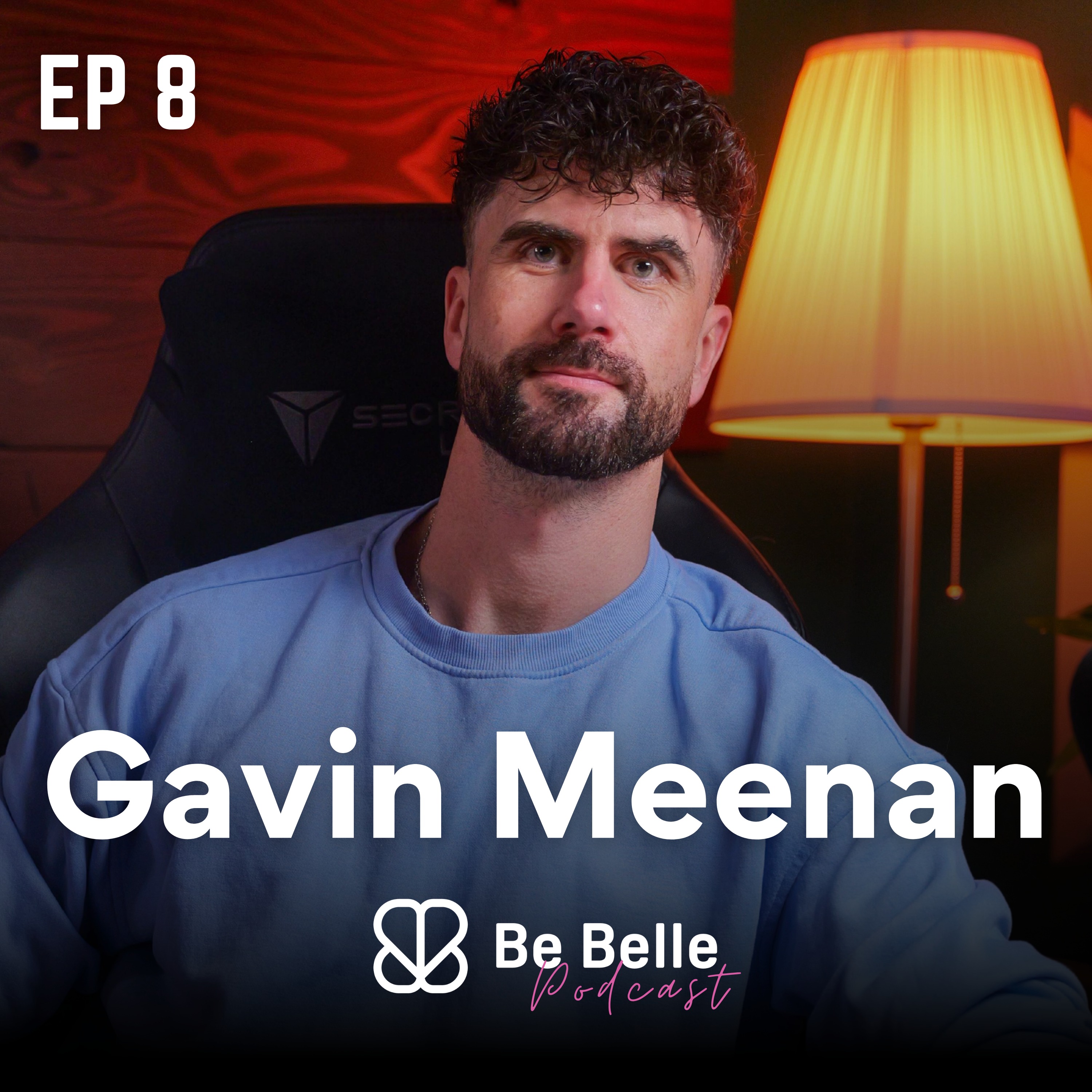 S7 E8 - “For You, Not To You”: Gavin Meenan on Vulnerability, Addiction & Becoming His True Self episode artwork