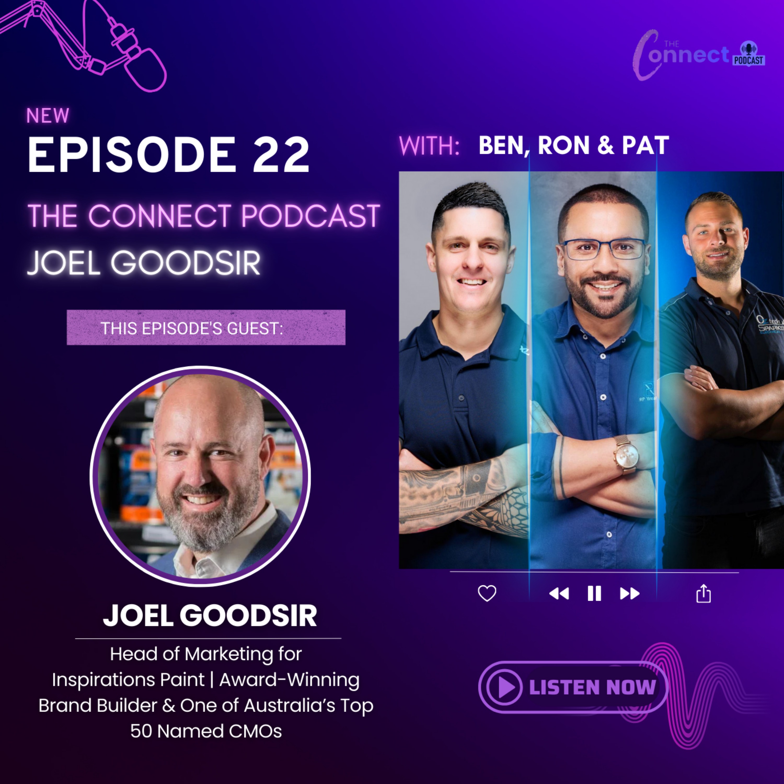 The Connect Podcast- Episode 22 with Joel Goodsir- National Head of Marketing for Inspirations Paint episode artwork