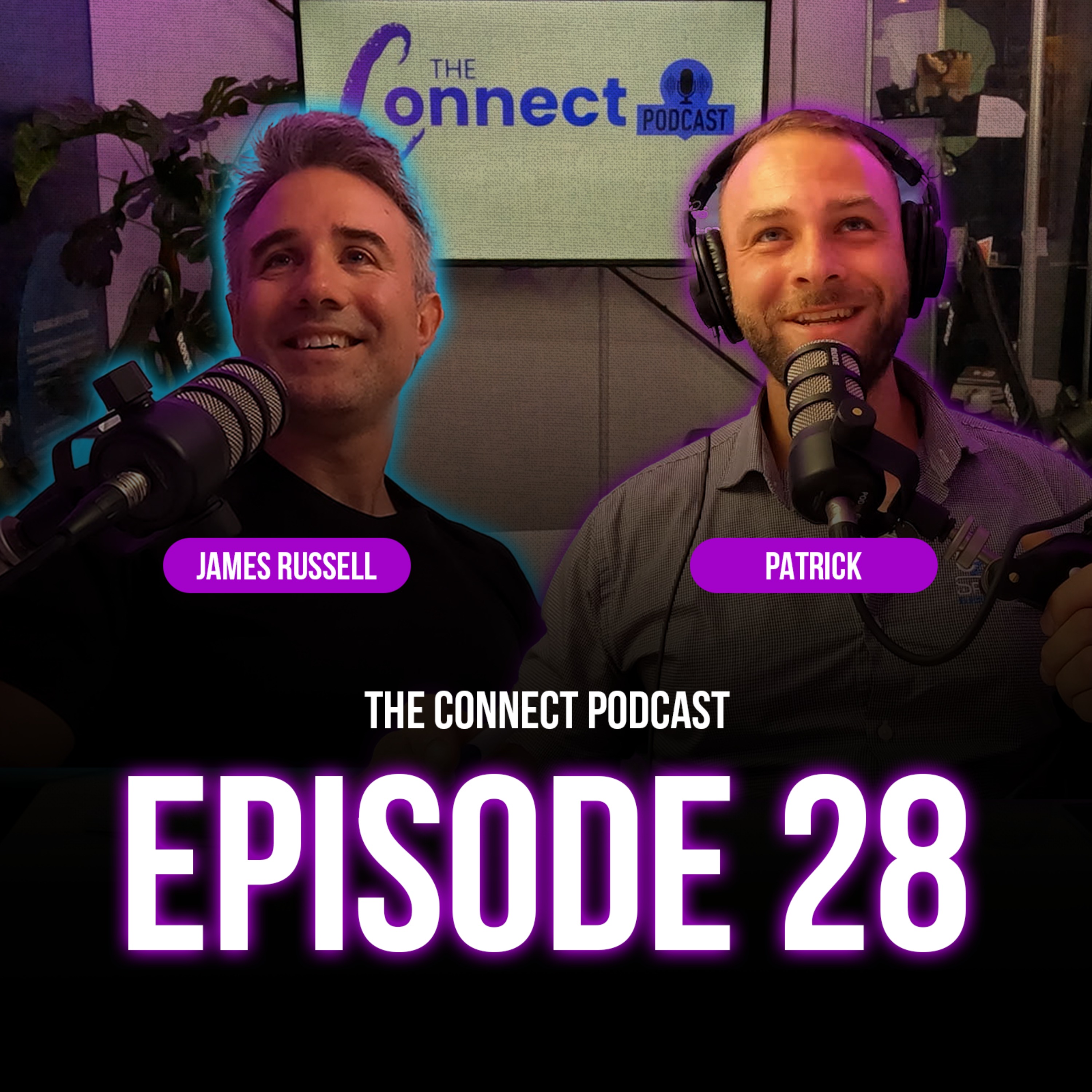 EPISODE 28: The Connect Podcast - feat. James Russell episode artwork