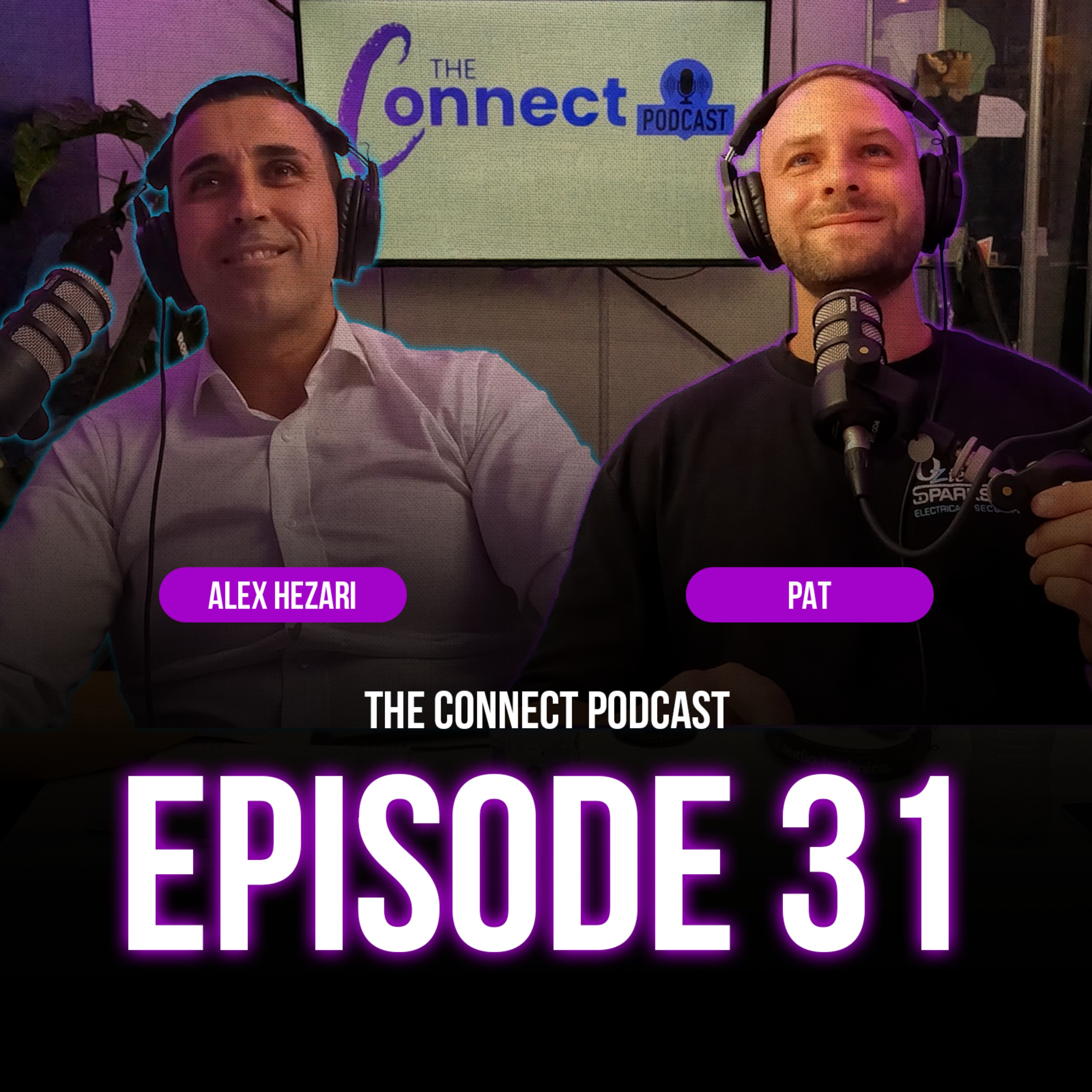 THE DEAL IS NEVER JUST ABOUT THE DEAL | THE CONNECT PODCAST EPISODE 31 ft. Alex Hezari episode artwork