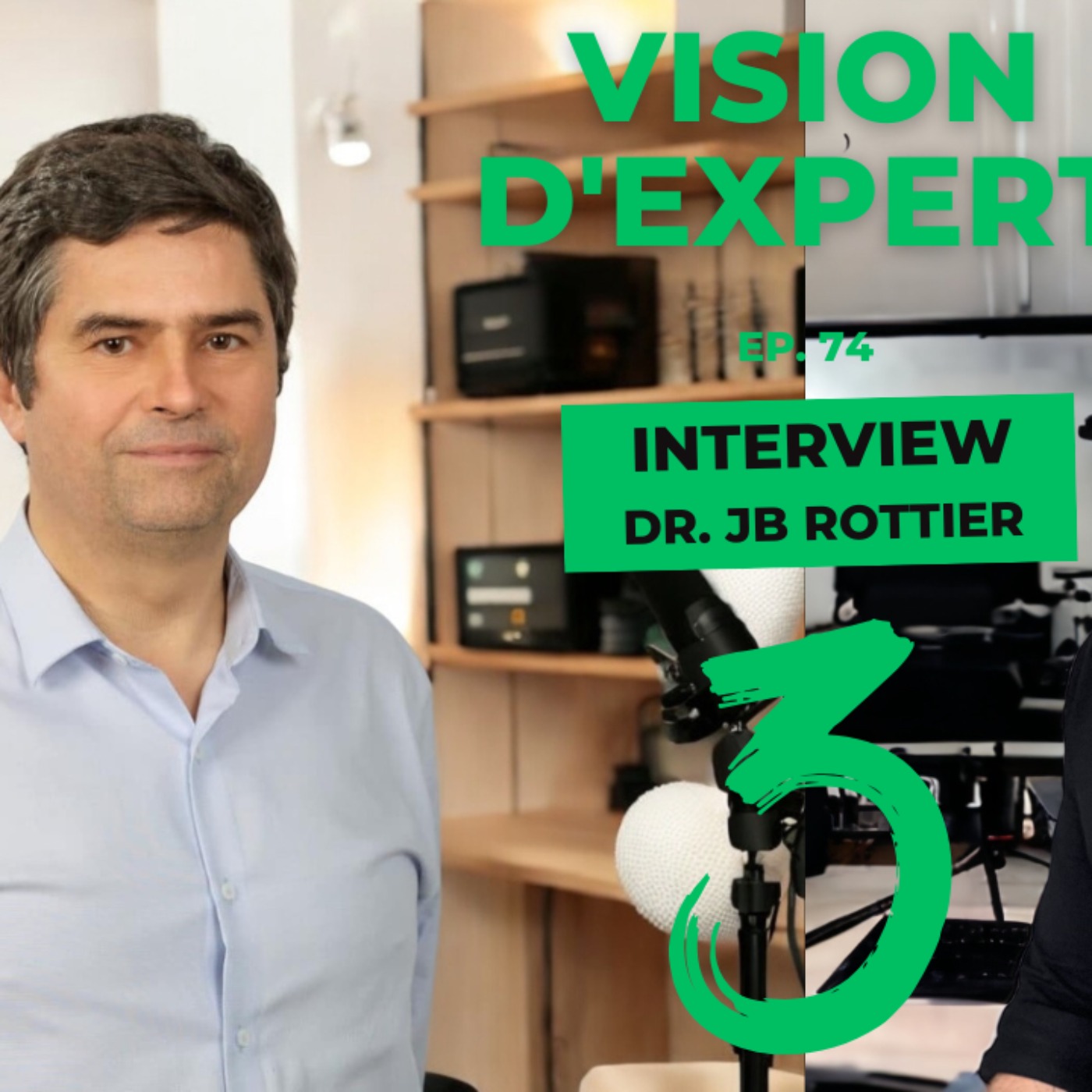 Vision d'Expert #74 / Interview du Dr ROTTIER / Expert de la télé-expertise episode artwork