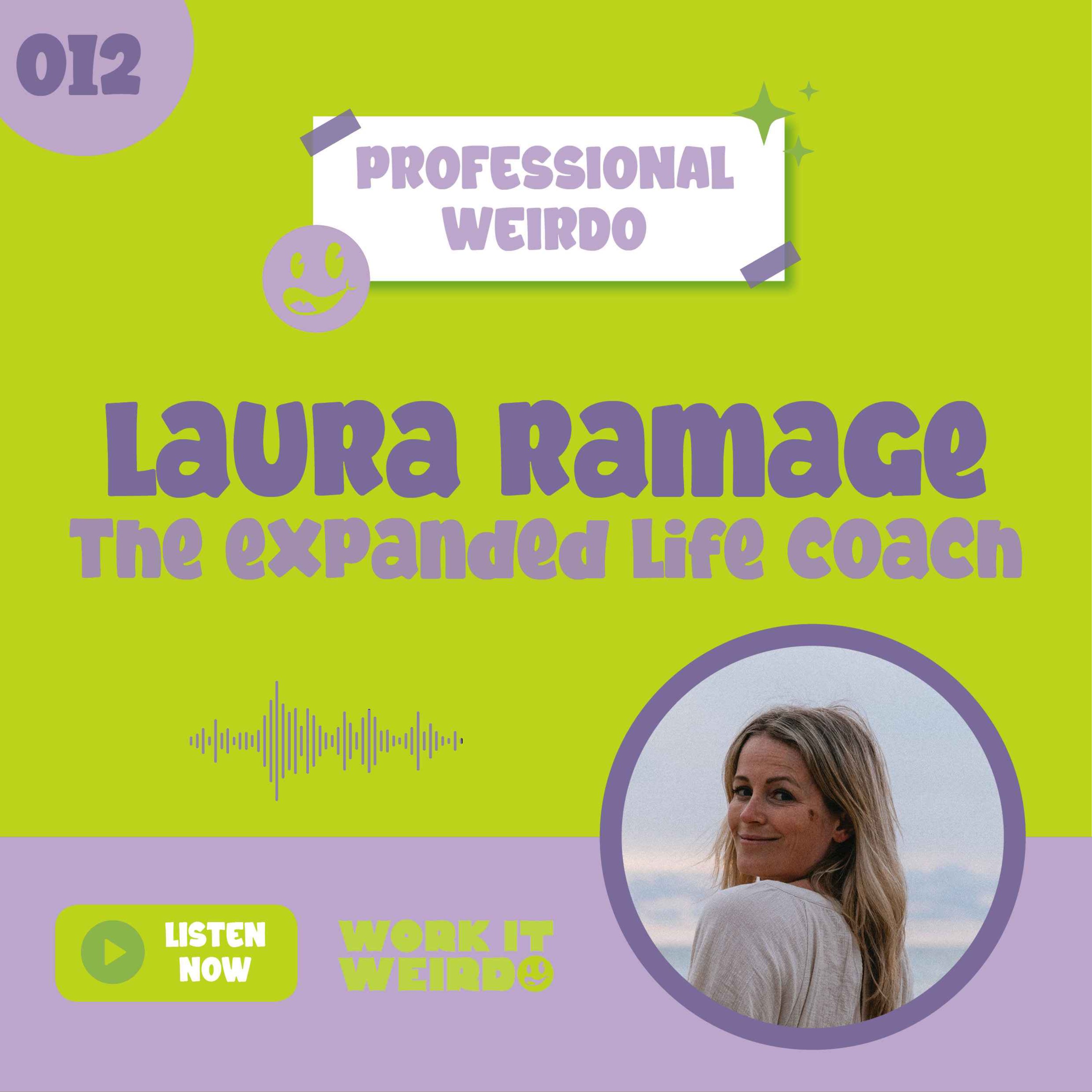 012 - Making your Vision Board come true with Laura Ramage