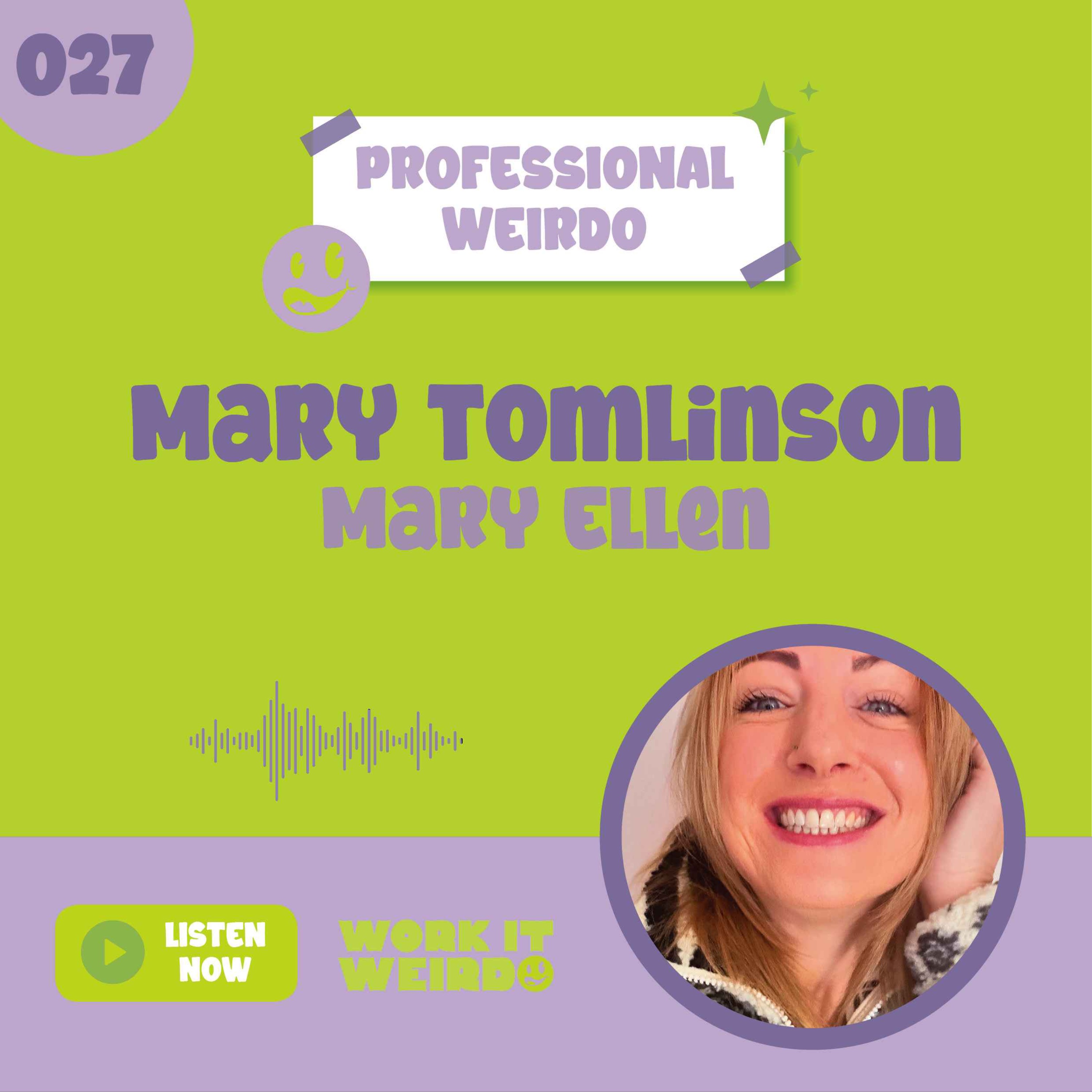 027 - Life-changing and Life-saving Mindset + Intuition with Mary Tomlinson