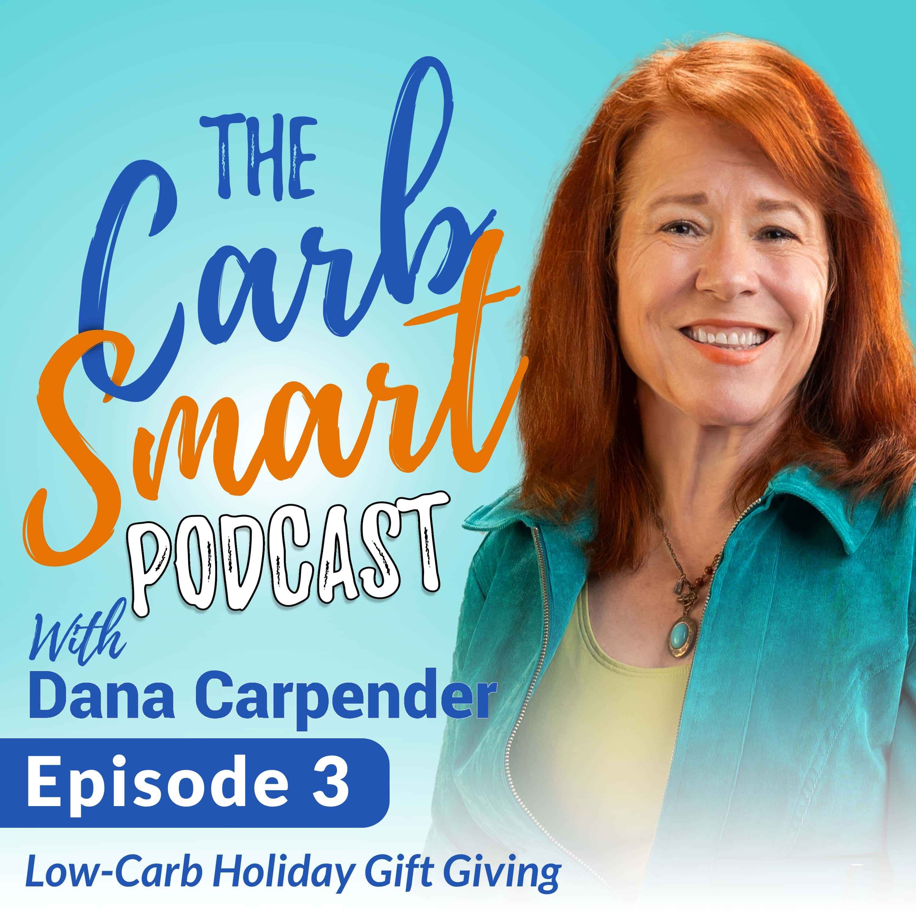The CarbSmart Podcast