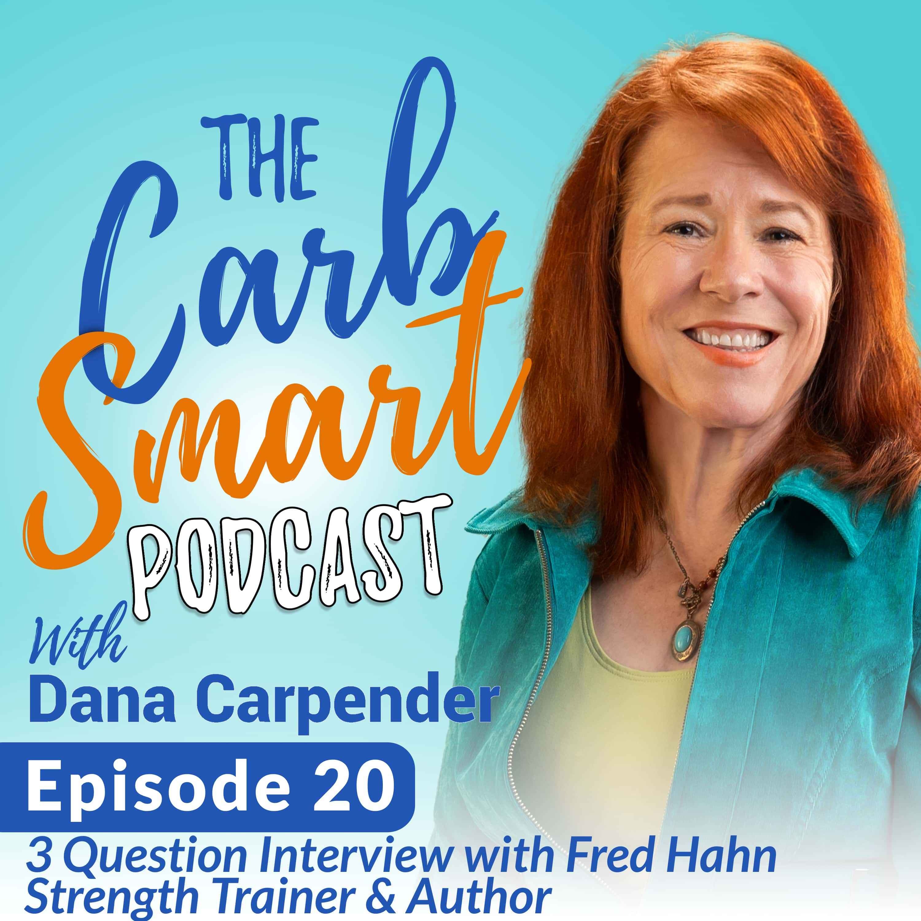 The CarbSmart Podcast