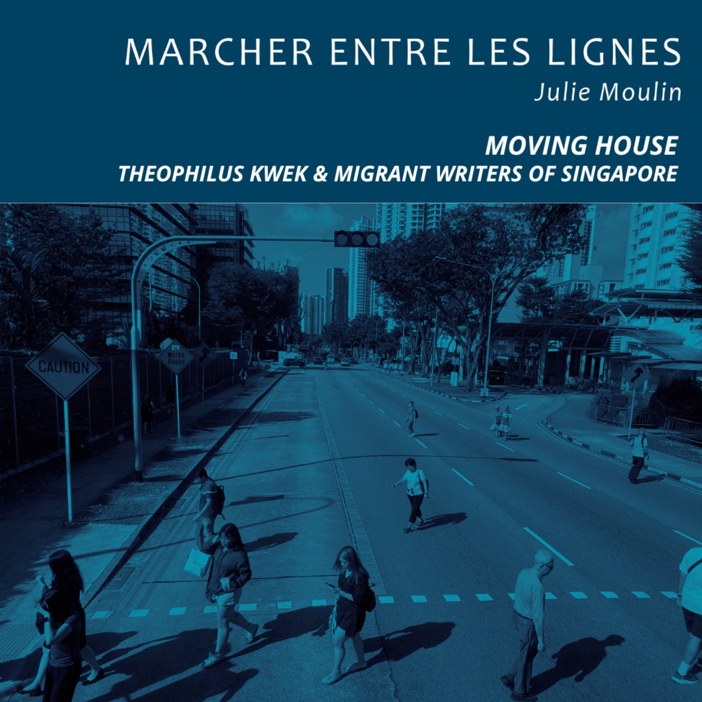 Moving House de Theophilus Kwek avec les Migrant Writers of Singapore