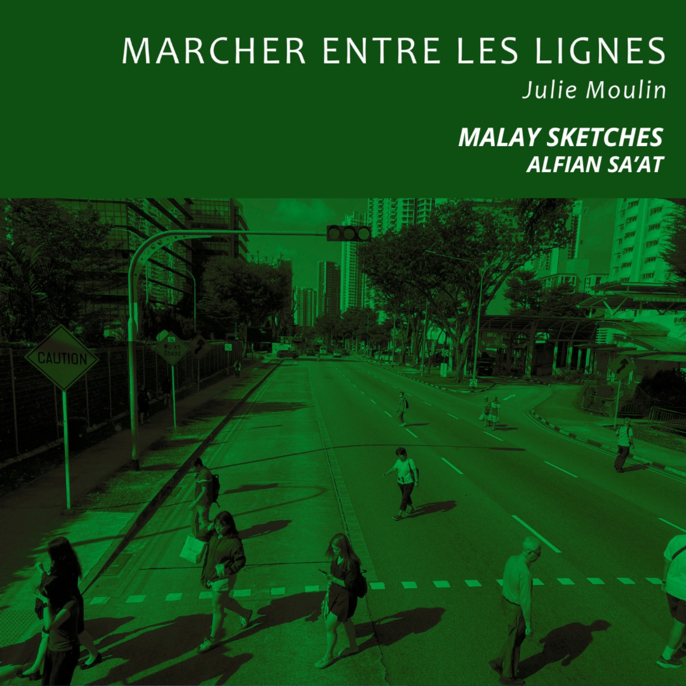 Marcher entre les lignes (à Singapour)