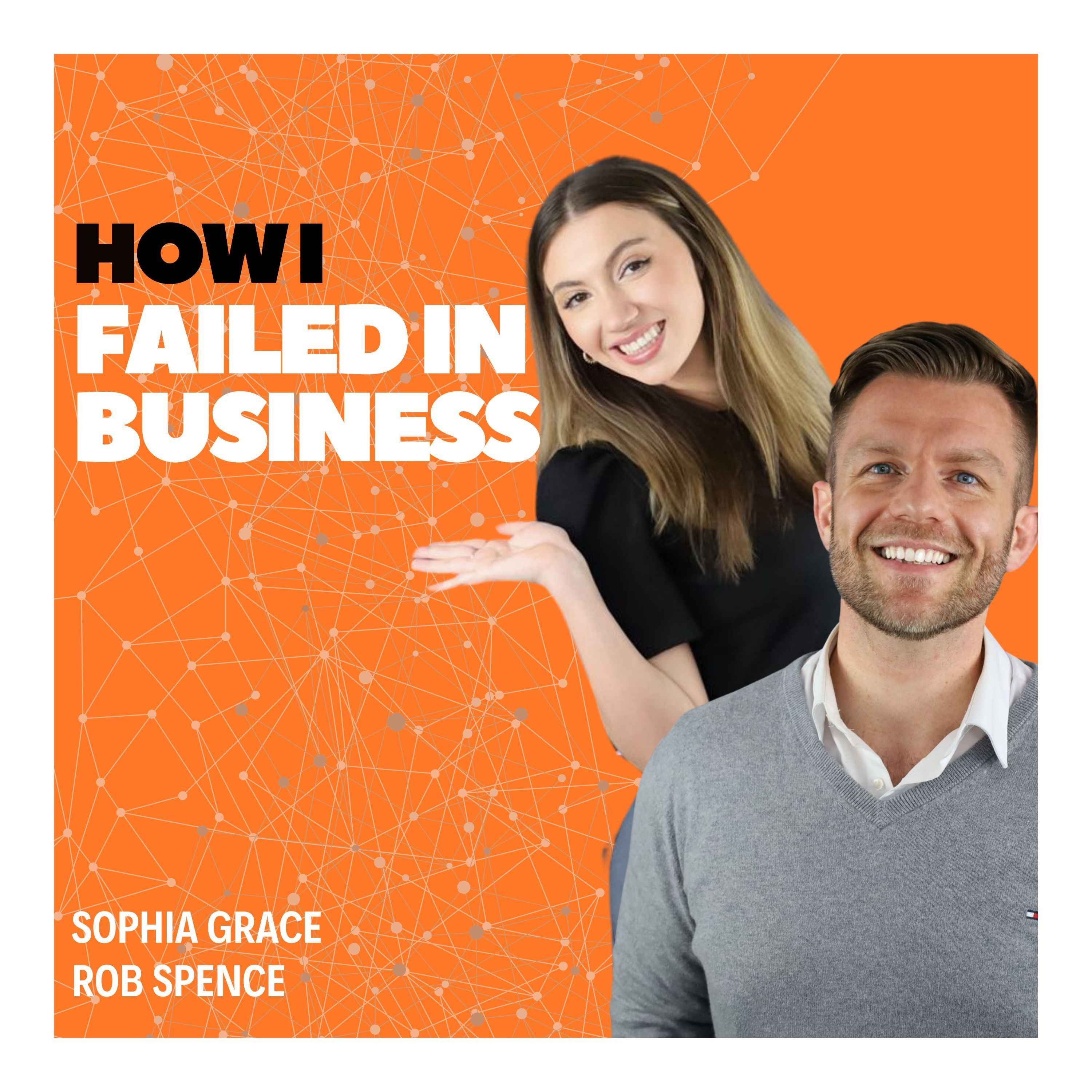 How I Failed in Business