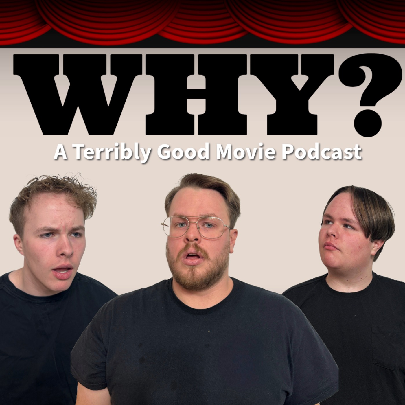 WHY? 