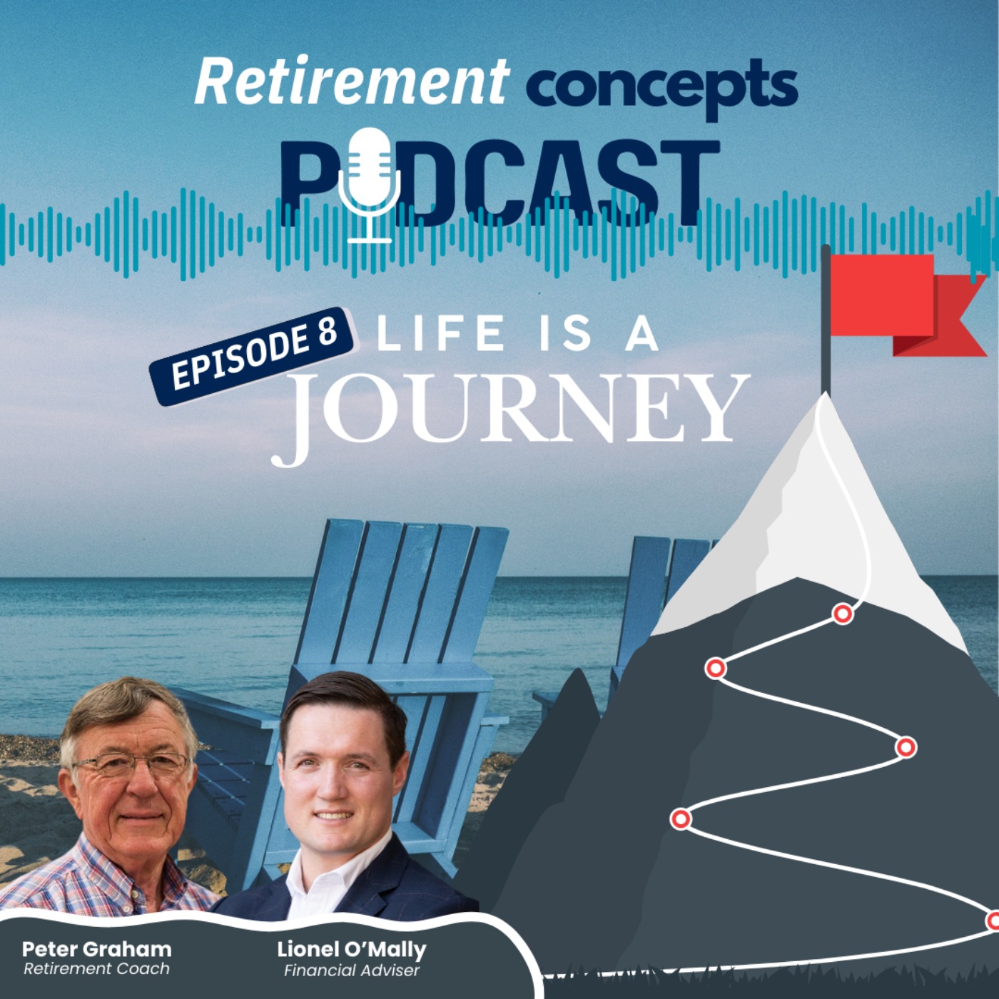 Episode 8 - Life's a journey 