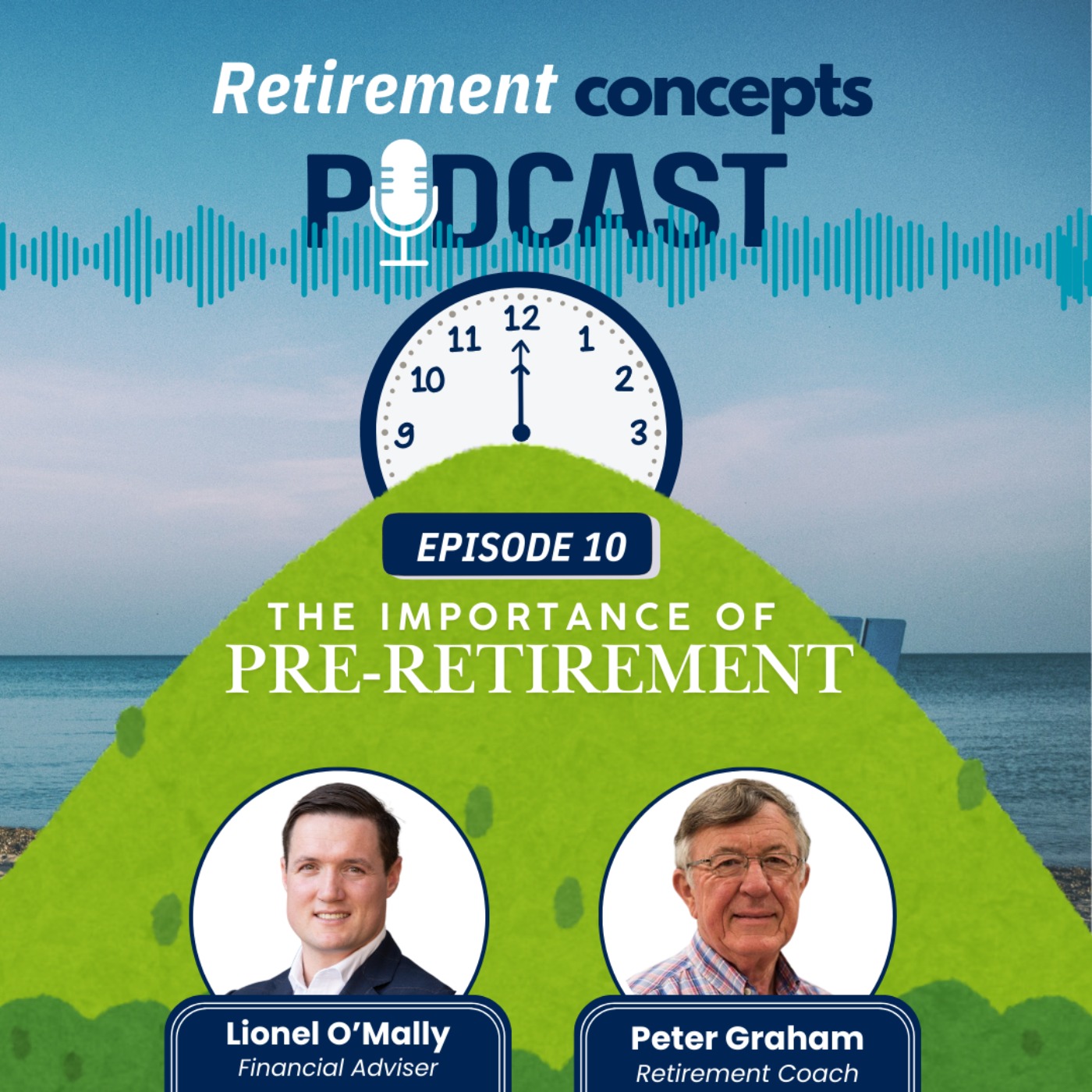 Episode 10 - Pre-retirement Nearly there episode artwork