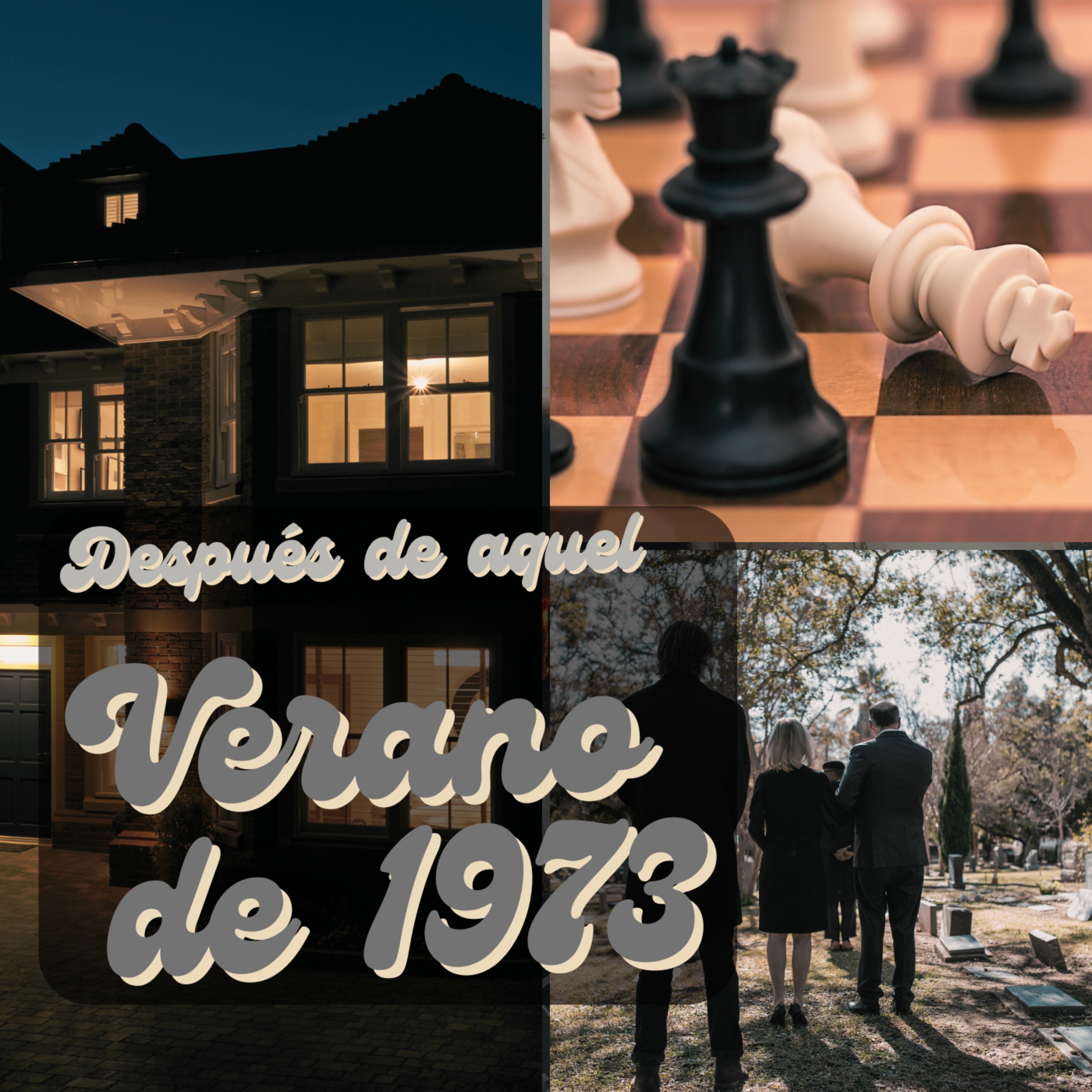 Después de aquel verano de 1973