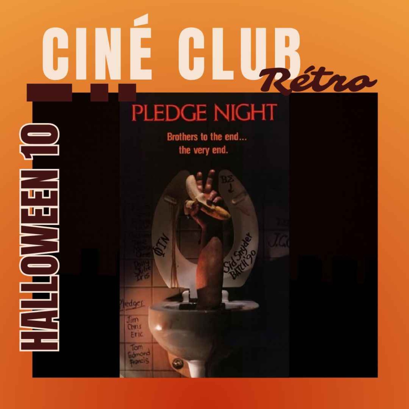 Halloween 10 : Pledge night (1988)