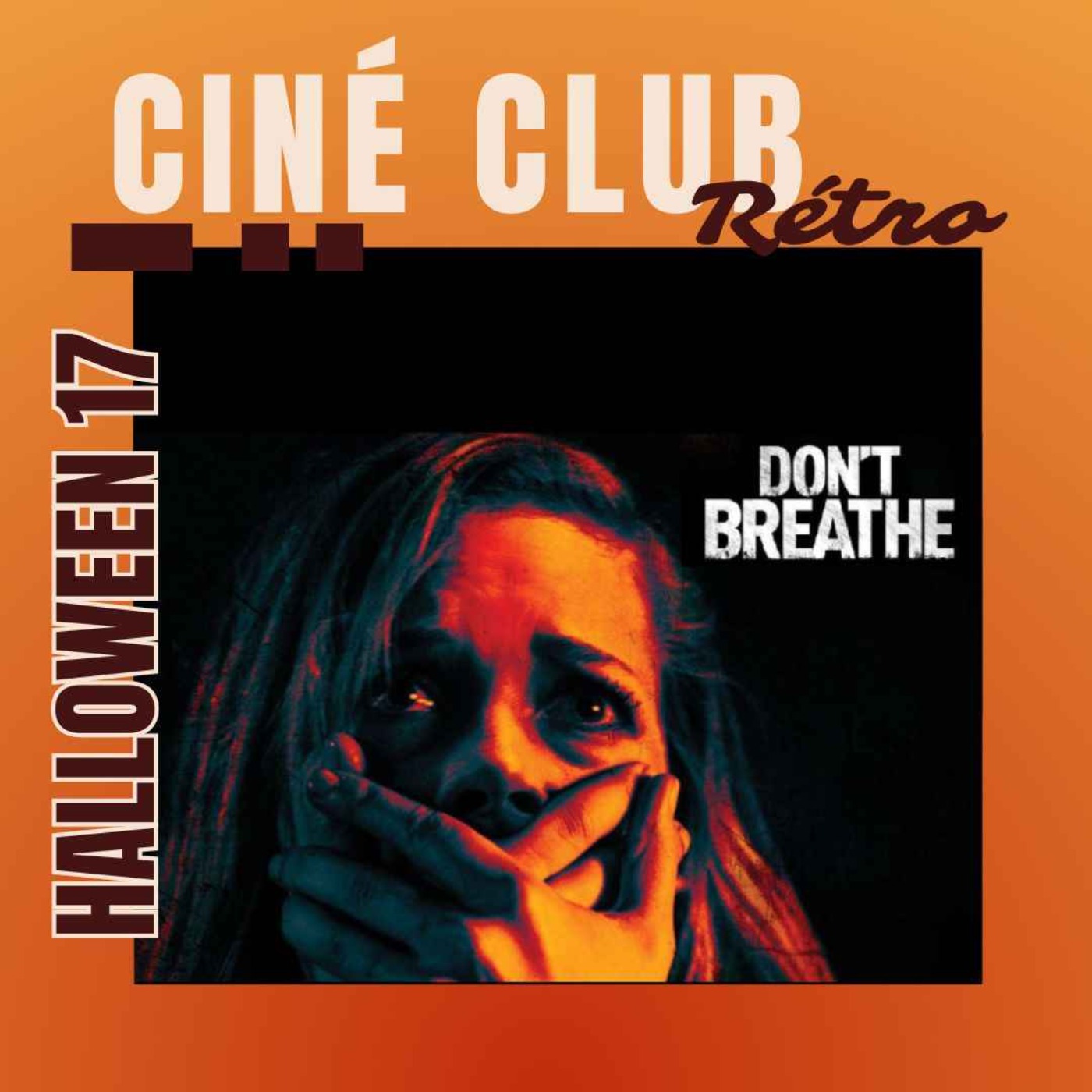 Halloween 17: Don't Breath (2016)