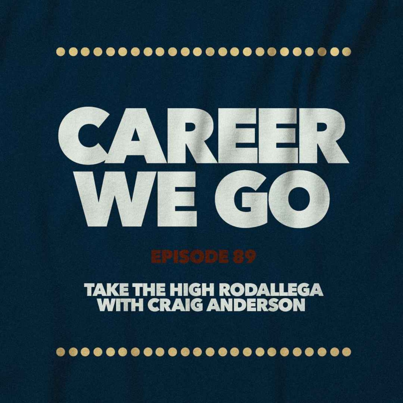 Take the High Rodallega hosted by Craig Anderson of The Terrace