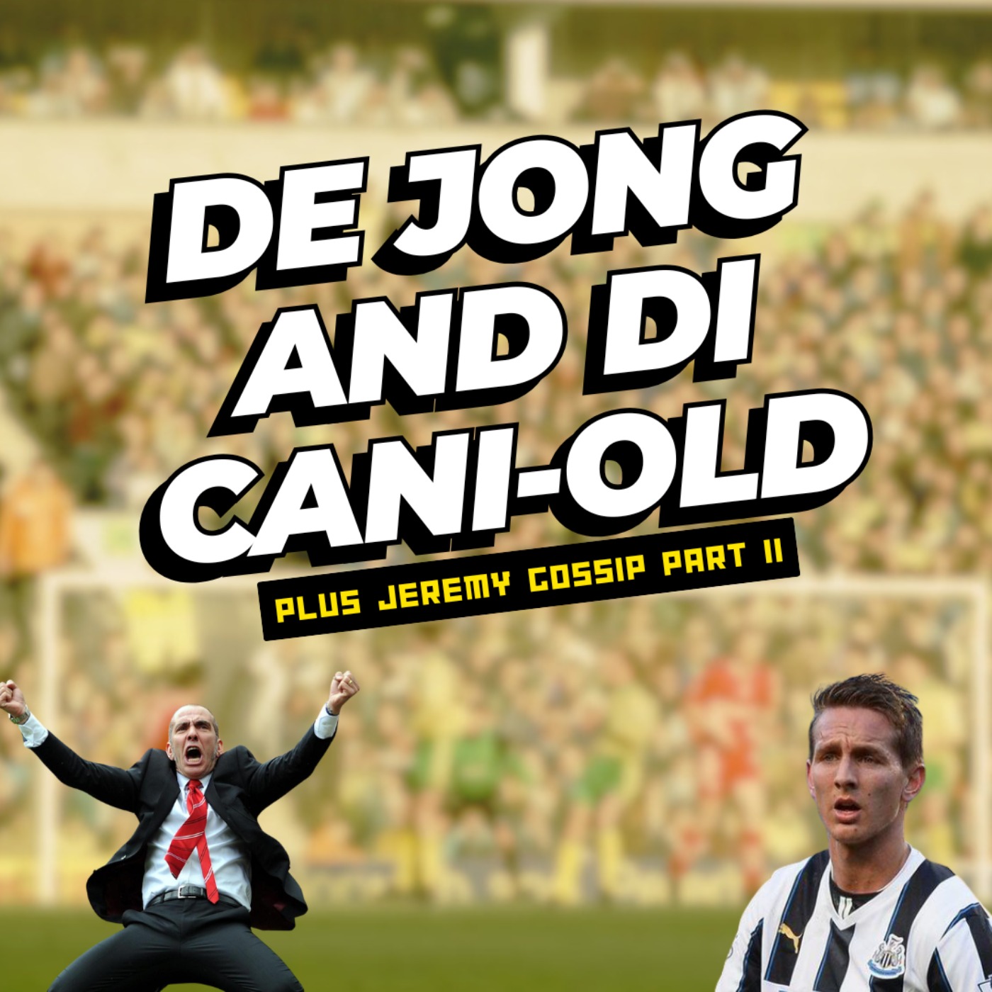 De Jong and Di Cani-old | Who’s the oldest French goalscorer in the Premier League? De Jong and Di Cani-old | Who’s the oldest French goalscorer in the Premier League?