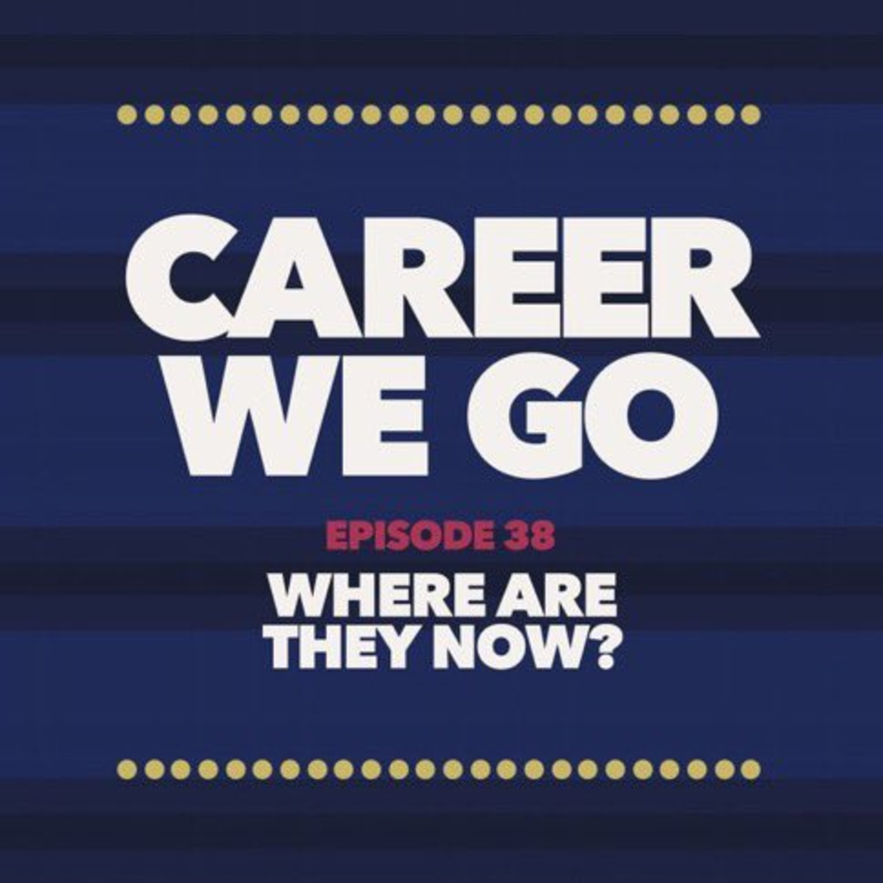 Career We Go: The Football Trivia Podcast