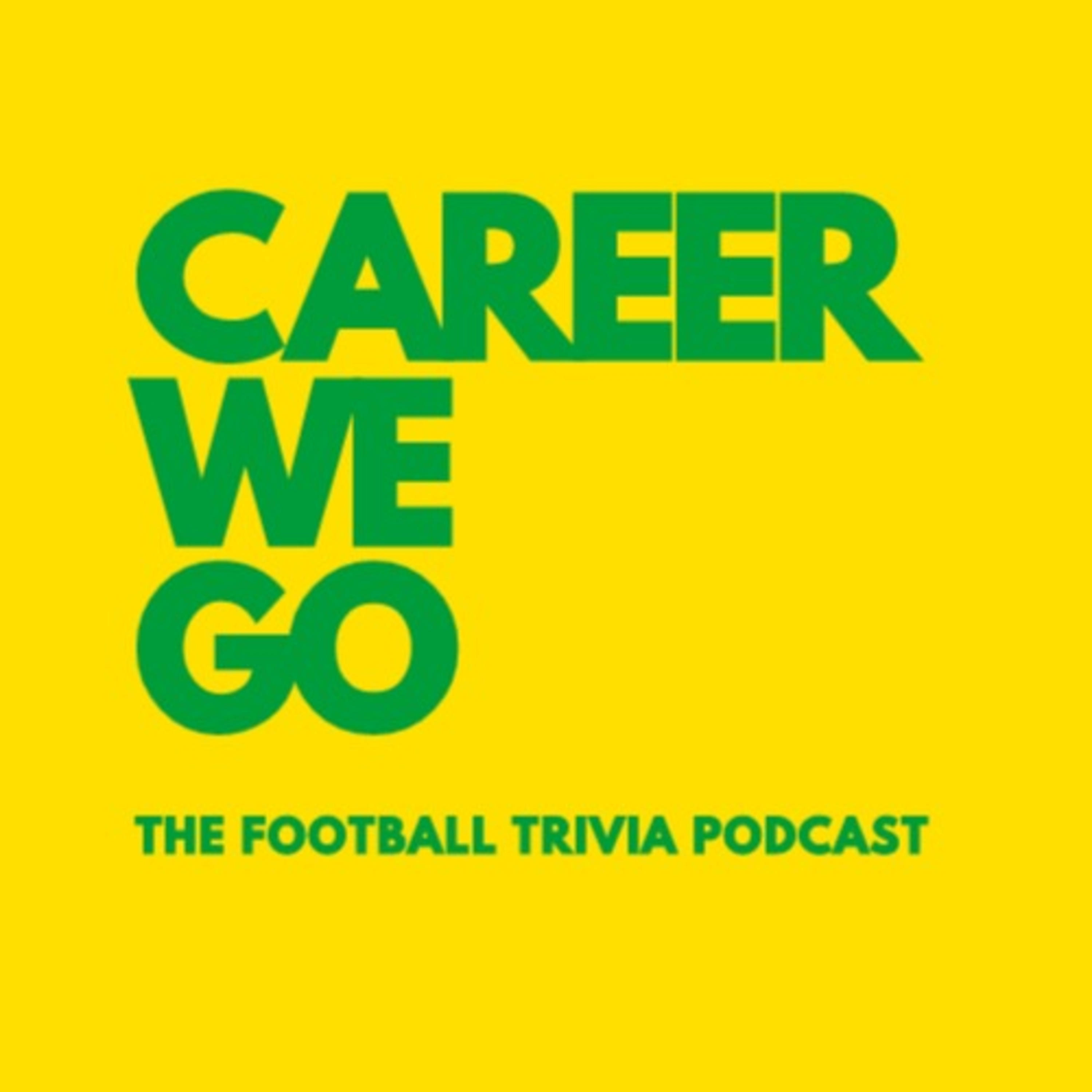 Career We Go: The Football Trivia Podcast