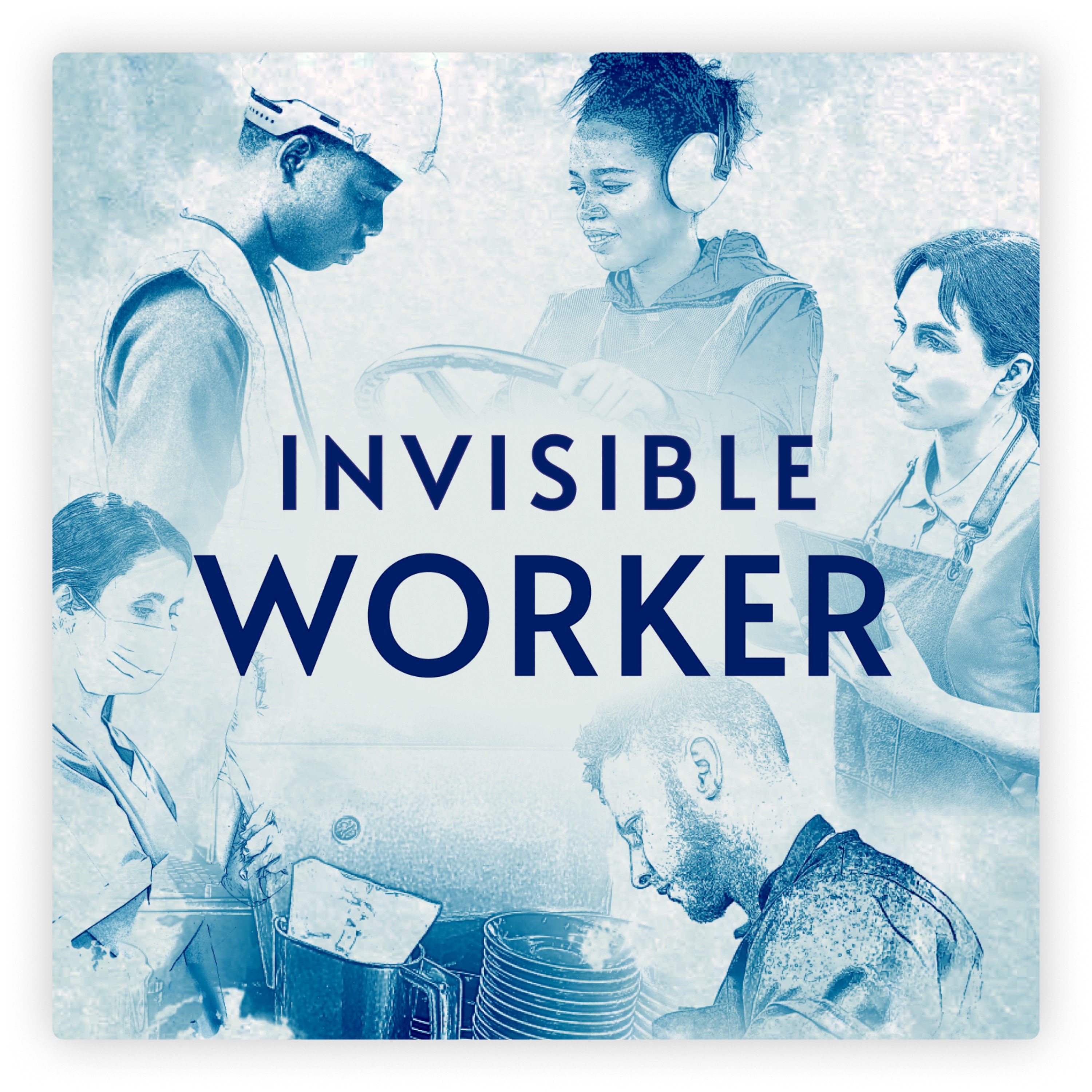 Invisible Worker