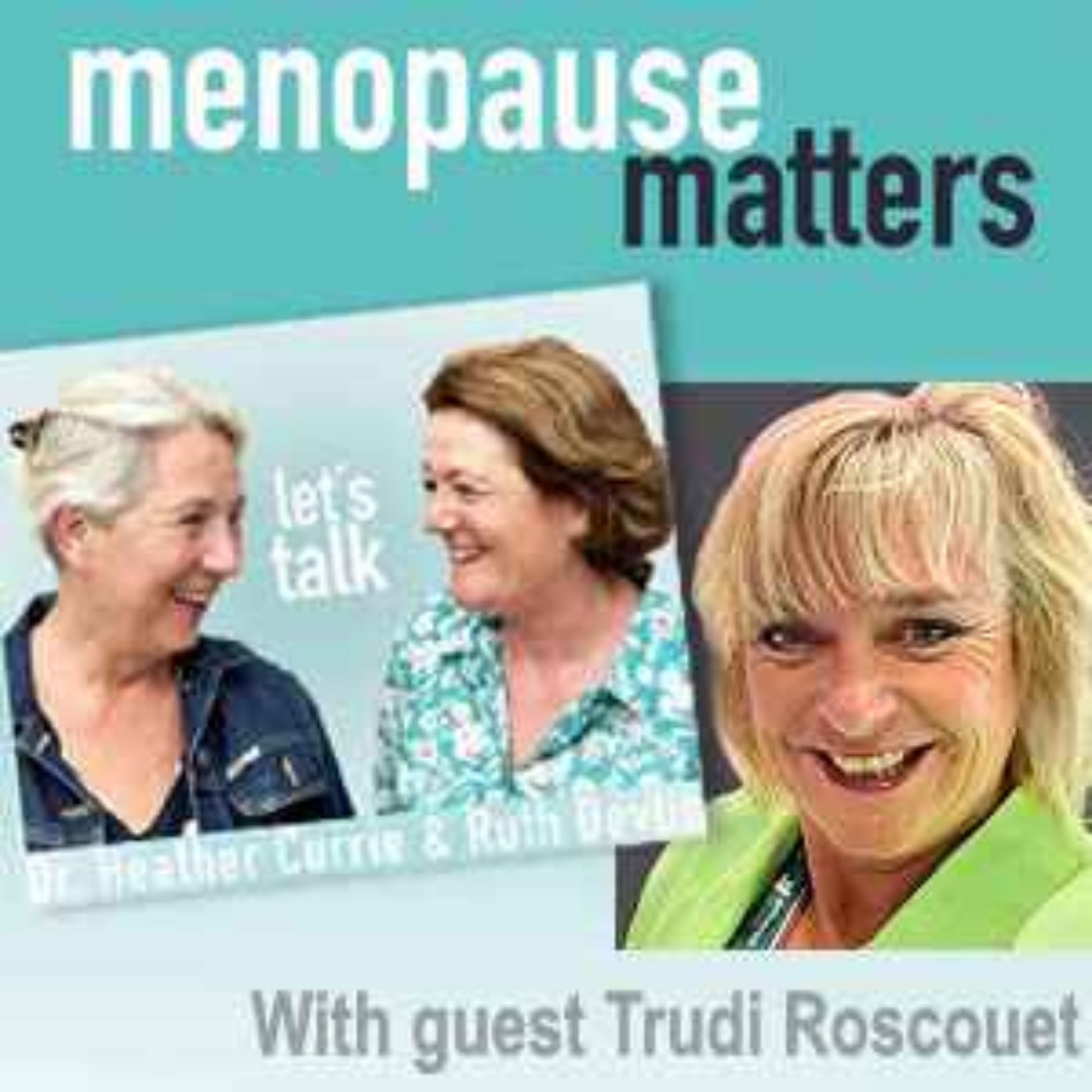 Menopause Matters, Let’s Talk