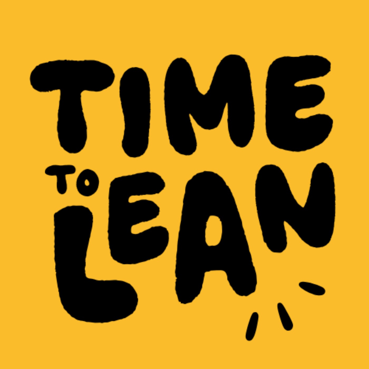 Time to Lean
