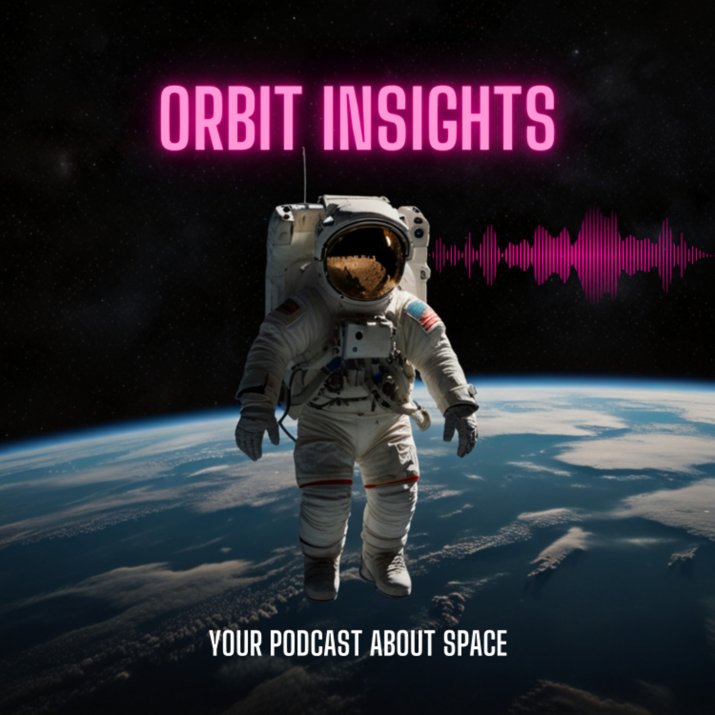 ORBIT INSIGHTS 07 - First Commercial Spacewalk